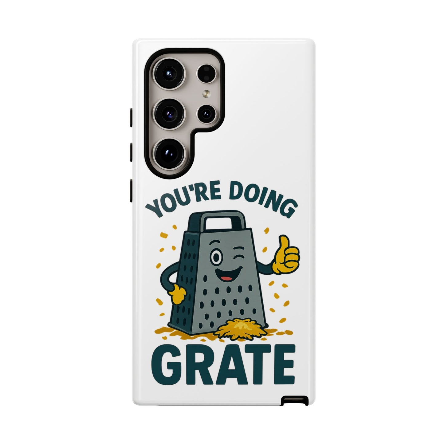 Samsung Tough Case - 'You're Doing Grate' Cheese Grater Design Phone Case for Chefs Foodie Accessory