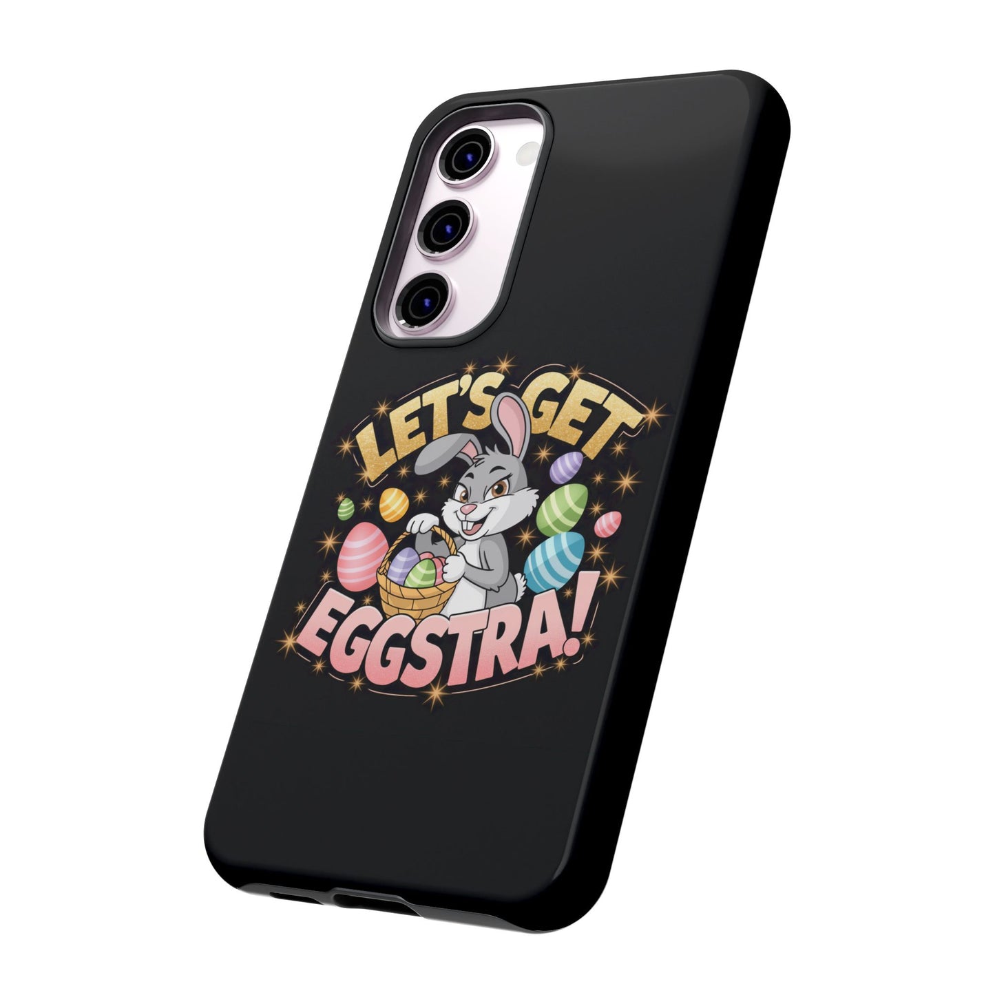 Samsung Phone Case Easter Bunny Let's Get Eggstra Samsung Case