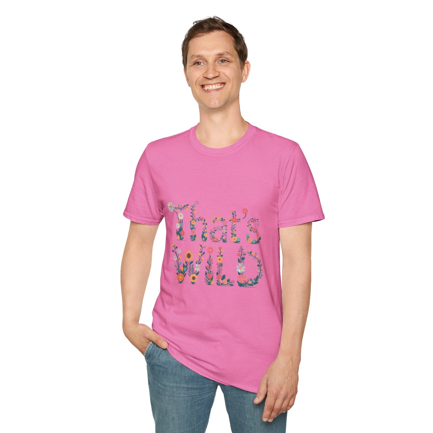 Cottagecore Floral ‘That’s Wild’ Graphic Tee • Wildflower Nature Shirt • Retro Bloom T‑shirt • Botanical Cottagecore Aesthetic Gift