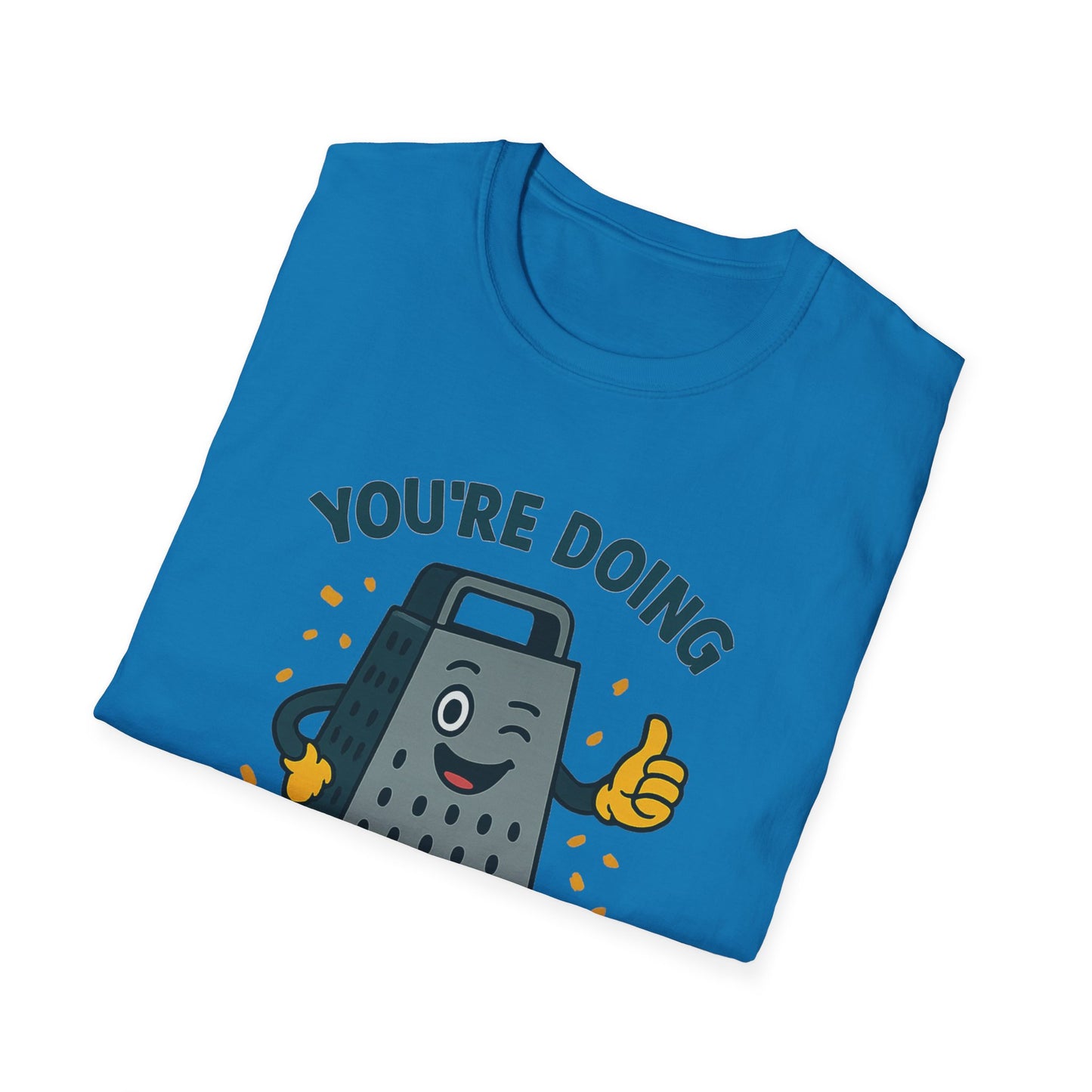 You’re Doing Grate Funny Cheese Grater Pun T-Shirt | Cute Kitchen Humor Graphic Tee | Encouragement Gift for Food & Pun Lovers