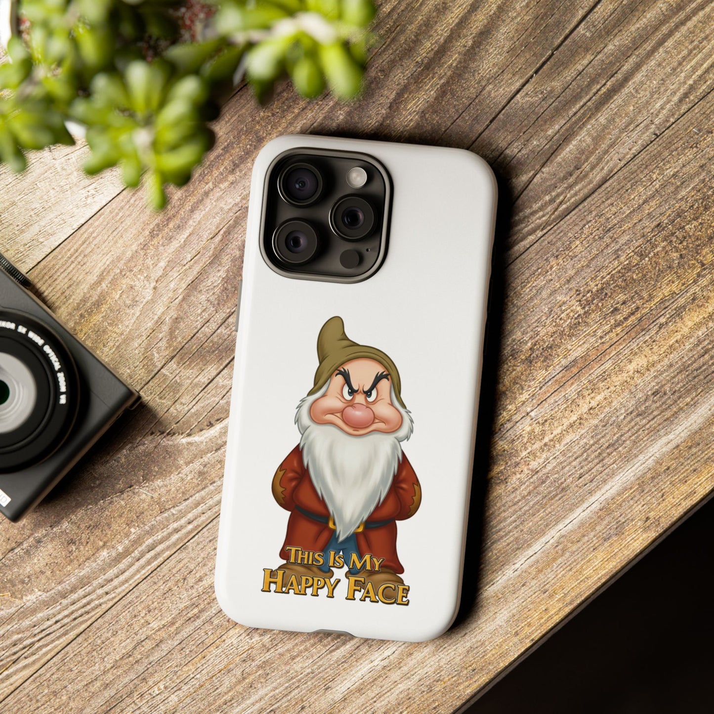 iPhone Case - Grumpy Dwarf 'This is My Happy Face'