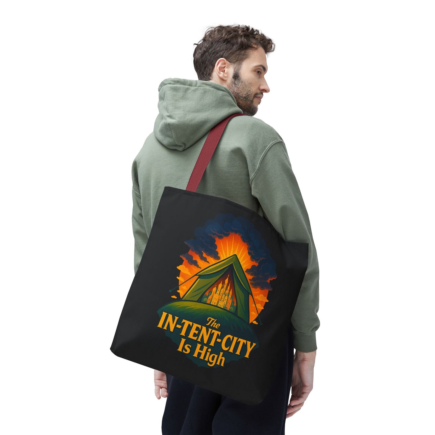 City Tent Tote Bag, The In-Tent-City Is High Funny Bag Intensity Tote Everyday Carry