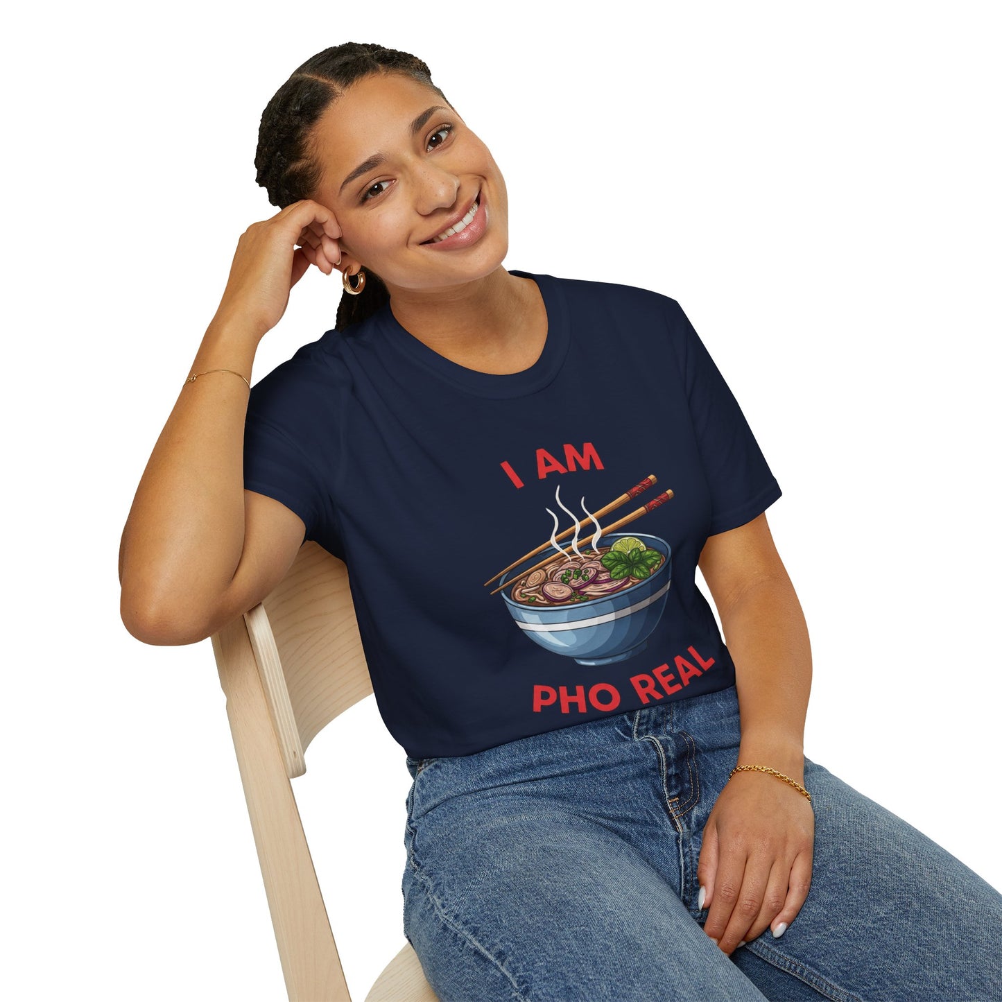 I Am Pho Real T-Shirt | Funny Pho Bowl Shirt | Foodie Pun Tee | Ramen Alternative Gift | Cute Asian Noodle Humor Tee | Gift for Food Lovers