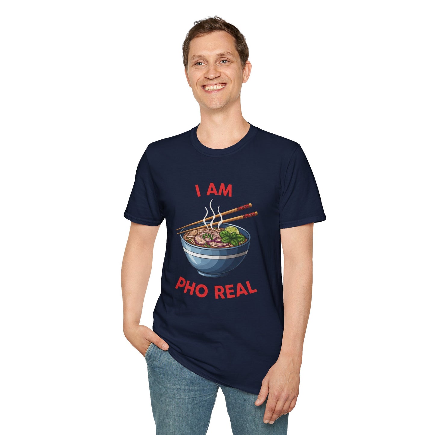 I Am Pho Real T-Shirt | Funny Pho Bowl Shirt | Foodie Pun Tee | Ramen Alternative Gift | Cute Asian Noodle Humor Tee | Gift for Food Lovers