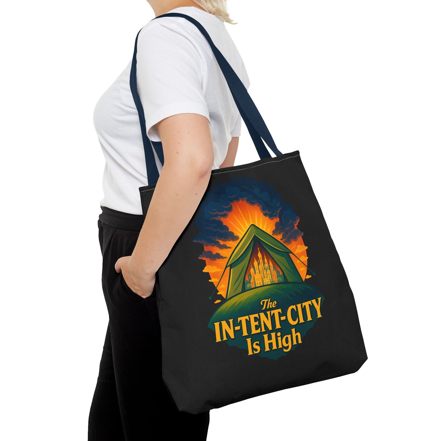 City Tent Tote Bag, The In-Tent-City Is High Funny Bag Intensity Tote Everyday Carry