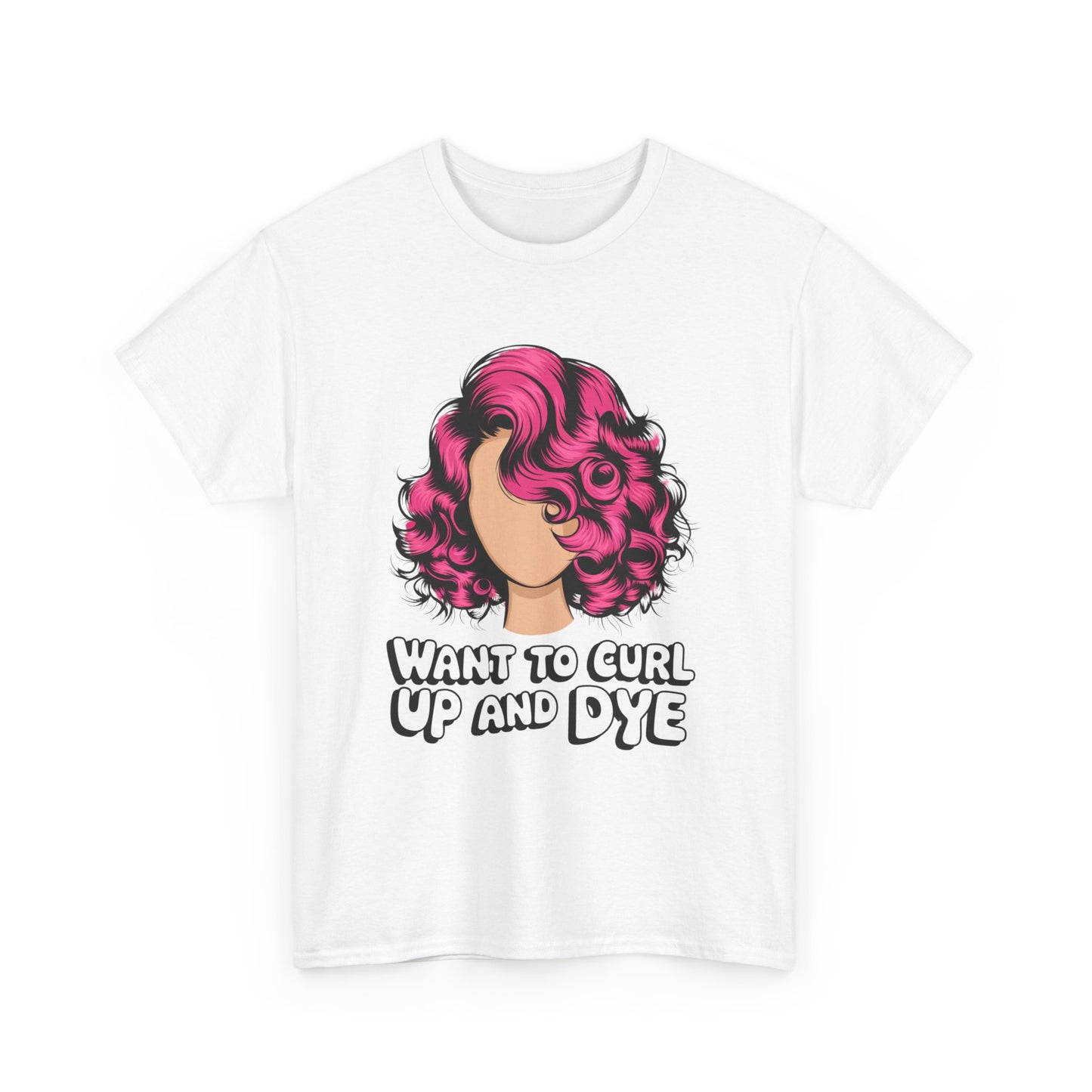 Curly Hair Tee: Want To Curl Up And Dye – Funny Hair Colorist Tee, Salon & Curl Lovers Gift, Trendy Graphic Shirt for Hairstylists