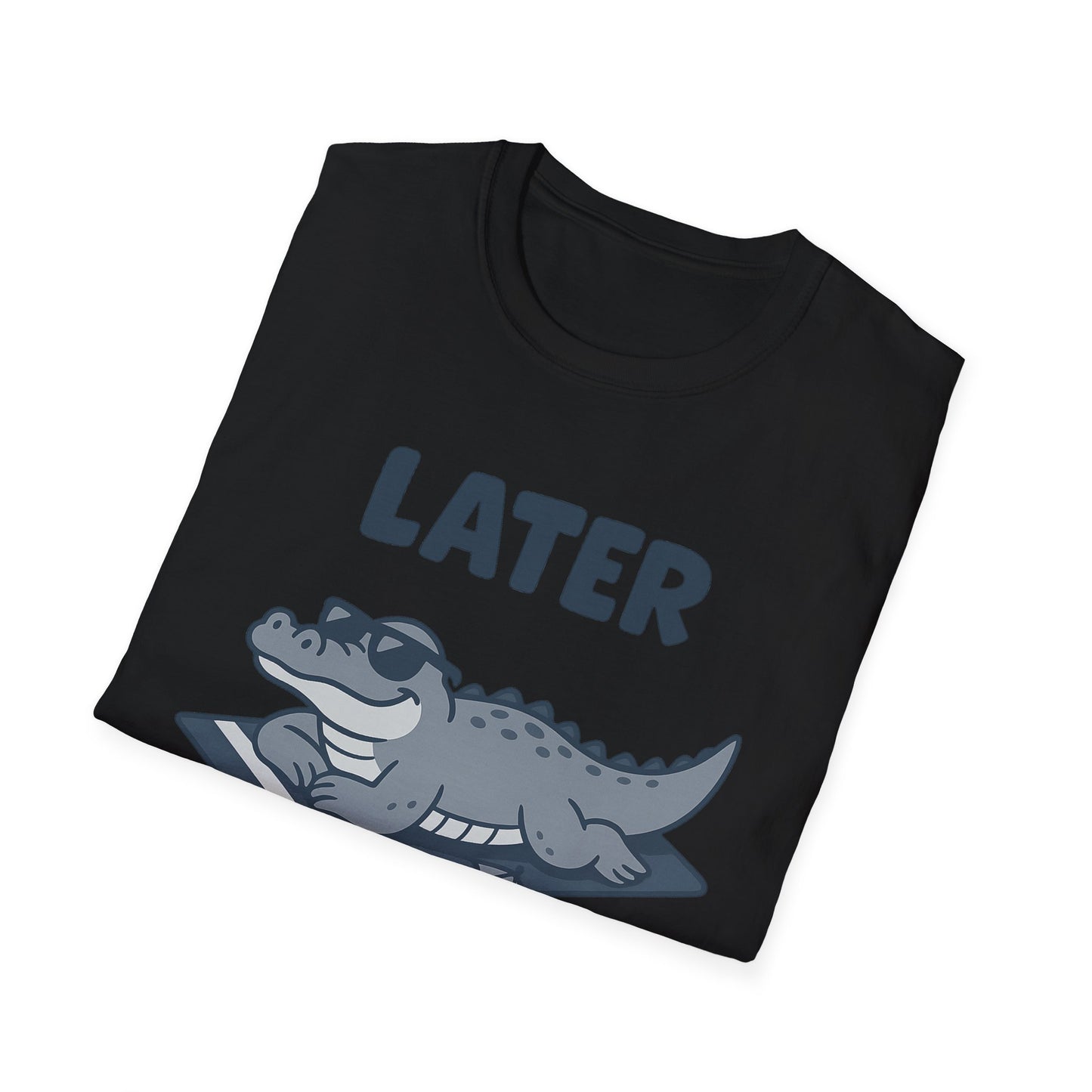 Later Gator Lounge Graphic Tee - Funny Alligator T-Shirt, Summer Vacation Humor, Cute Animal Tee, Relax Gift for Him and Her