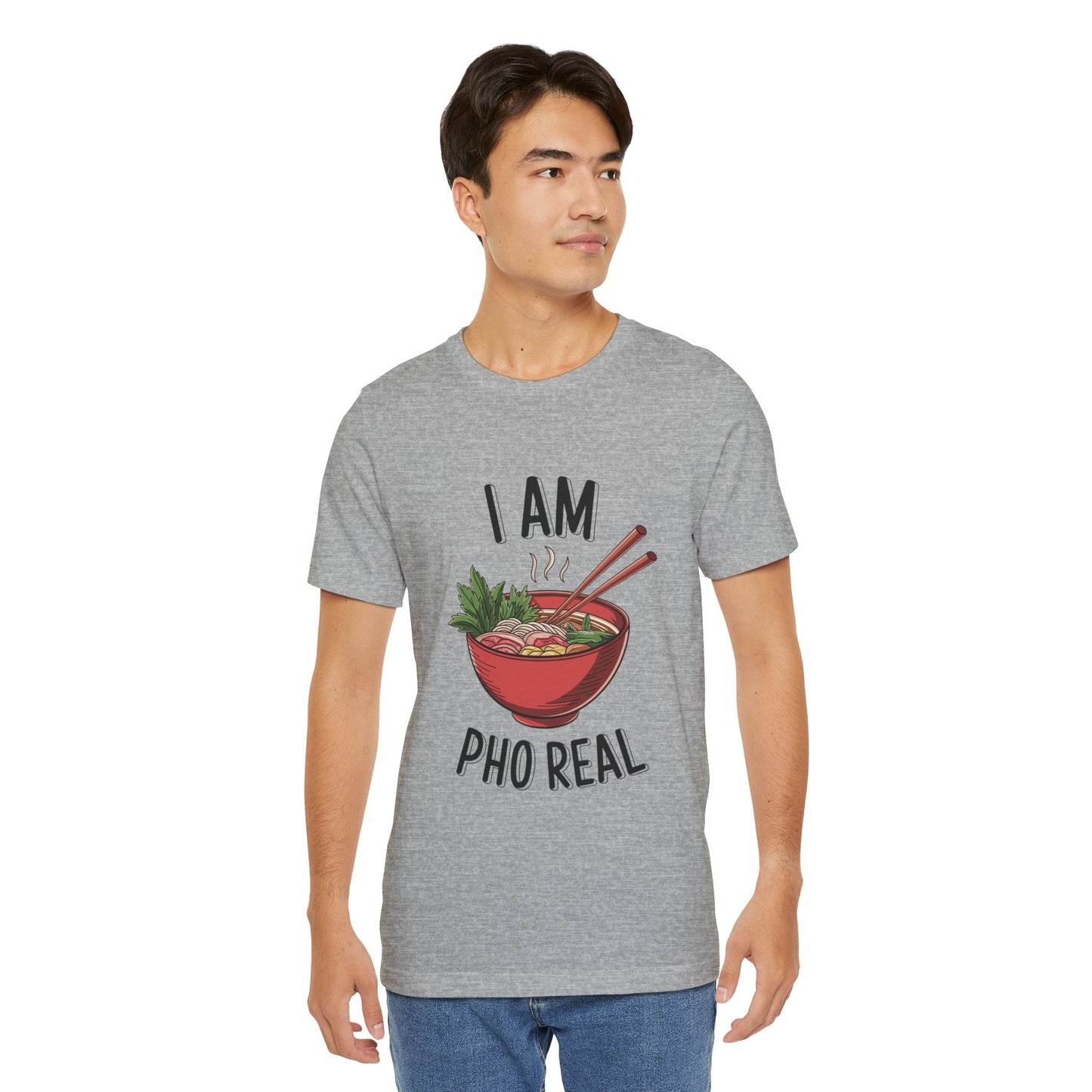 I Am Pho Real T-Shirt | Funny Pho Noodle Bowl Tee, Vietnamese Food Pun Shirt, Ramen & Noodle Lover Gift, Cute Asian Cuisine Graphic Top
