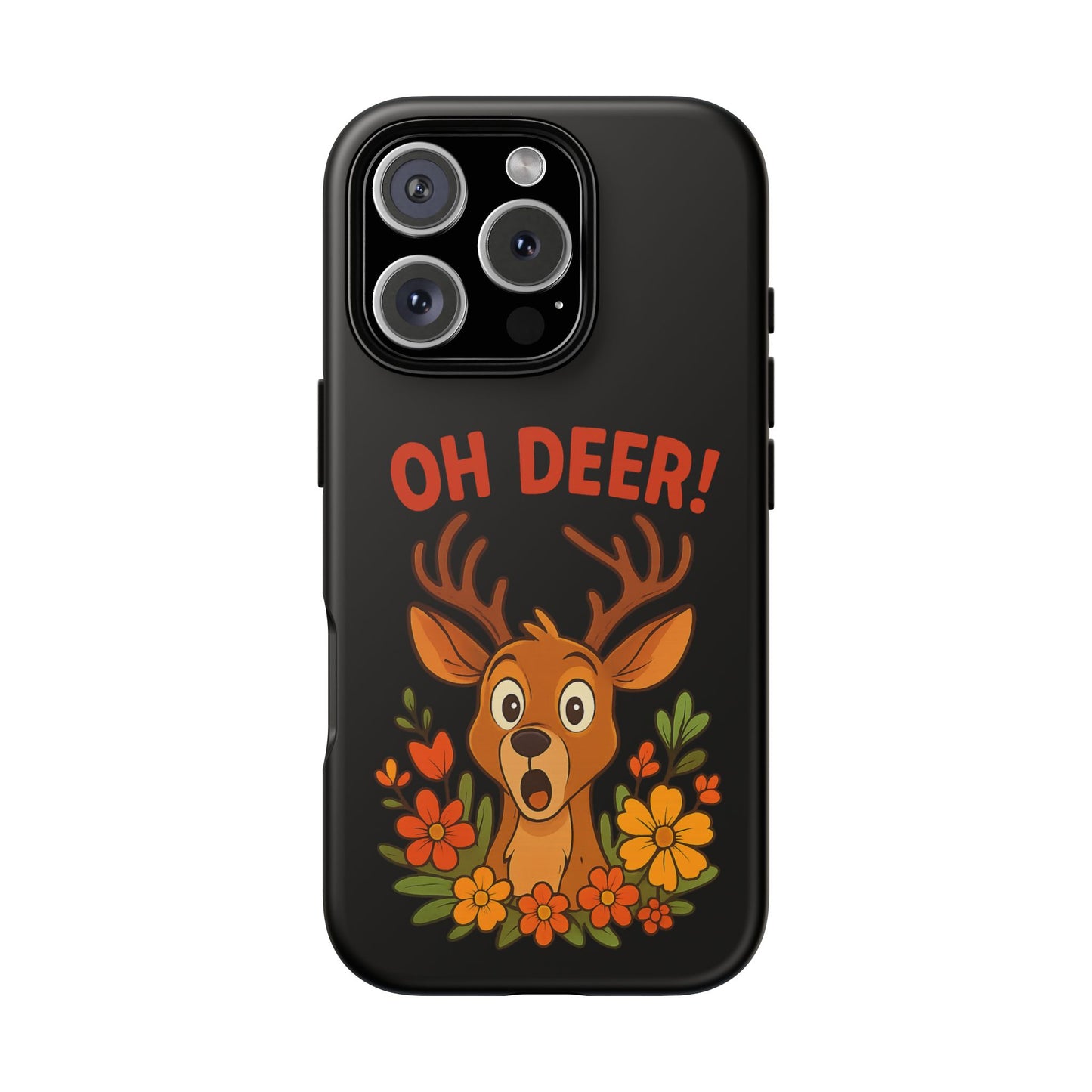 iPhone Case - Startled Deer 'Oh Deer' Nature Lover Phone Case Funny iPhone Accessory