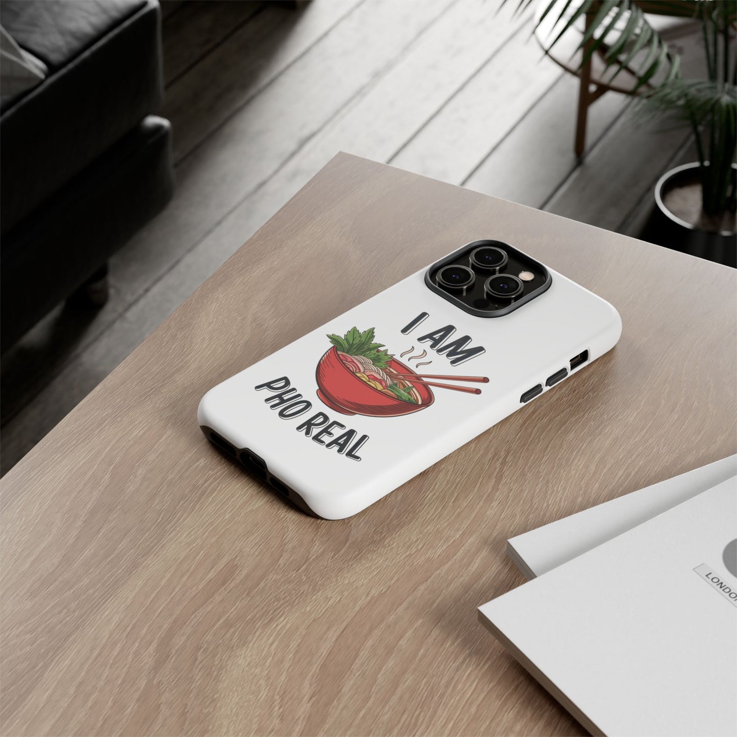 Pho Real Tough Phone Case Pho iPhone Case Foodie Phone Case