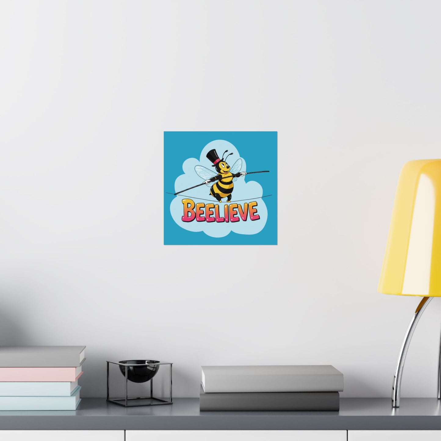 Vertical Poster - Beelieve