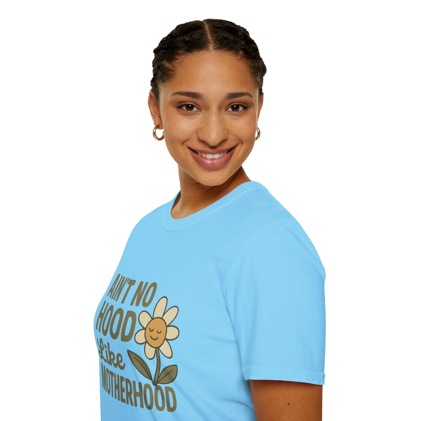 Ain't No Hood Like Motherhood T-Shirt - Unisex Softstyle Tee for Moms Mother's Day Gift