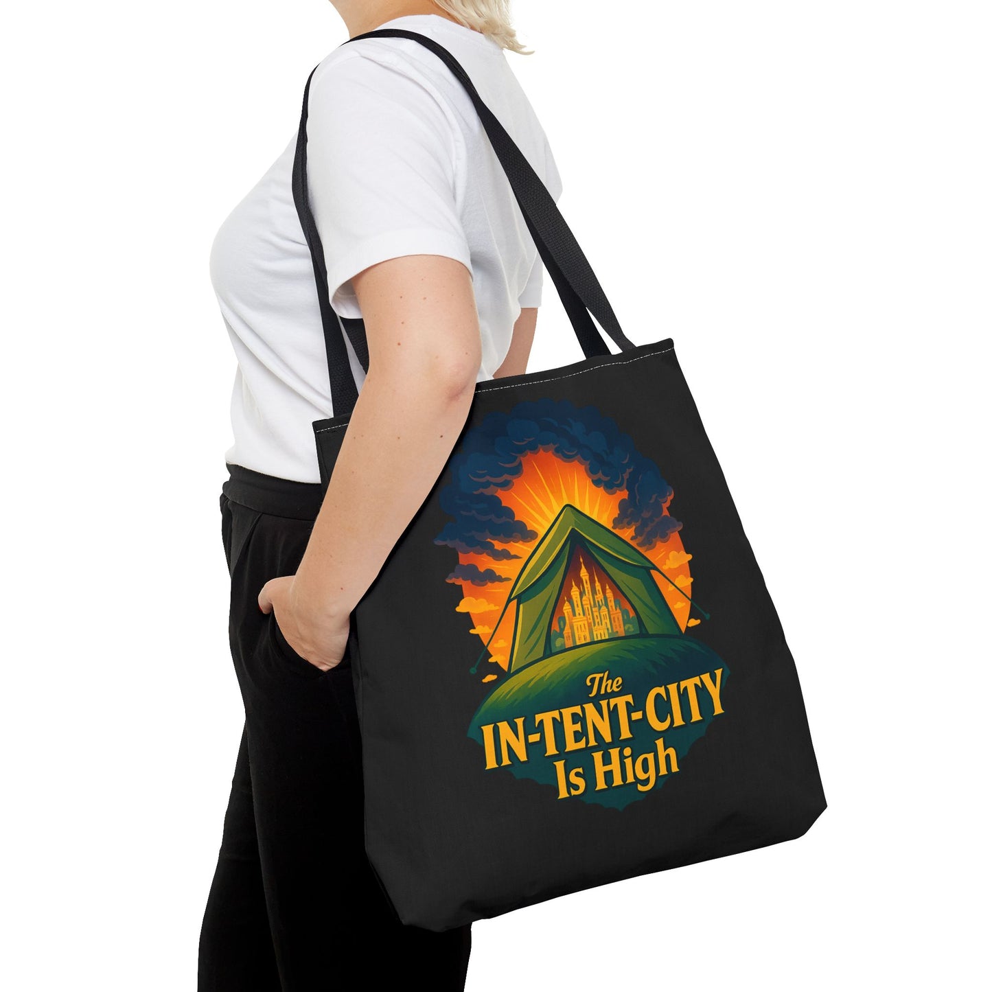 City Tent Tote Bag, The In-Tent-City Is High Funny Bag Intensity Tote Everyday Carry