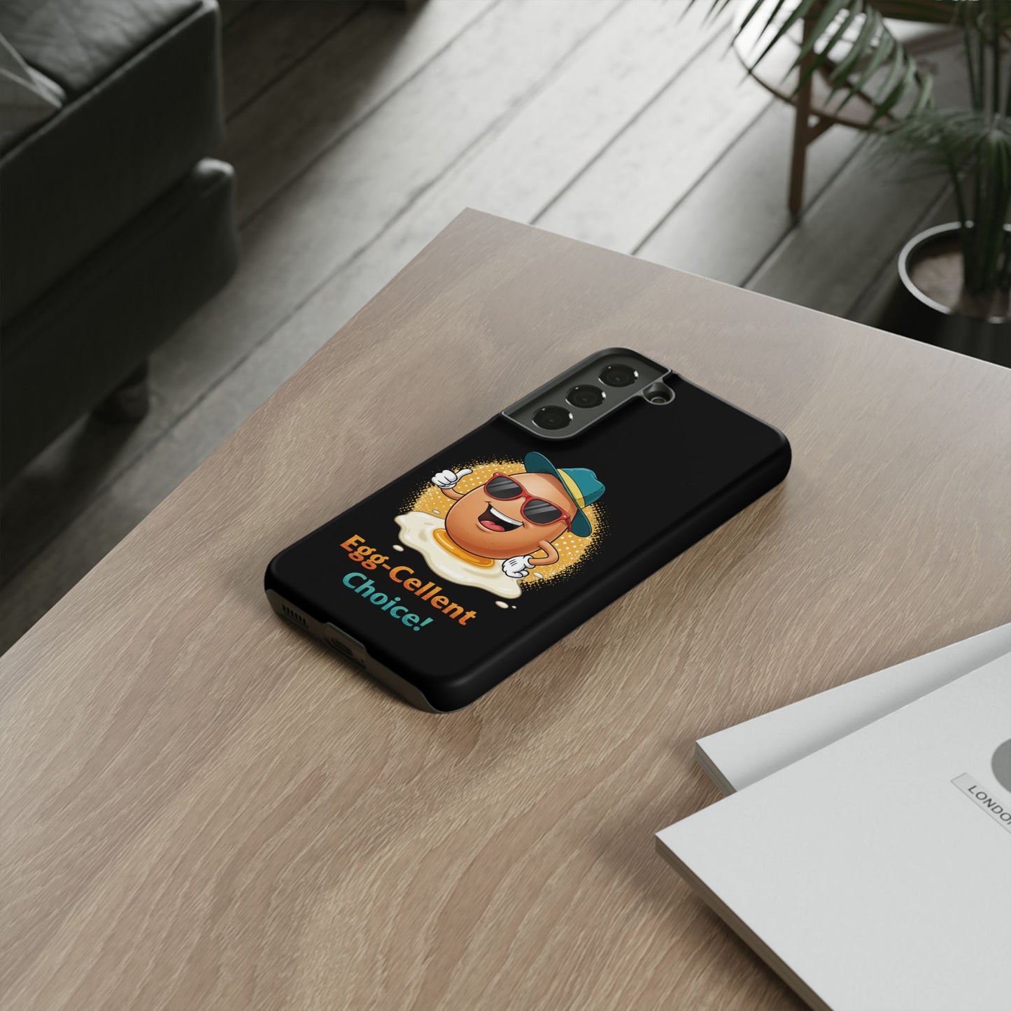 Samsung Phone Case - Egg-Cellent Choice Pun Design