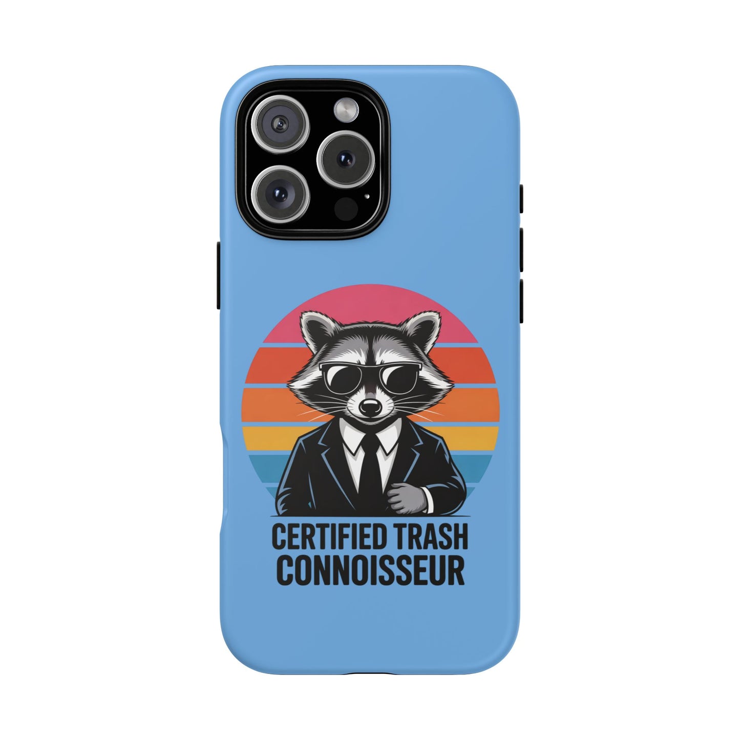 Humorous Raccoon Phone Case - Certified Trash Connoisseur