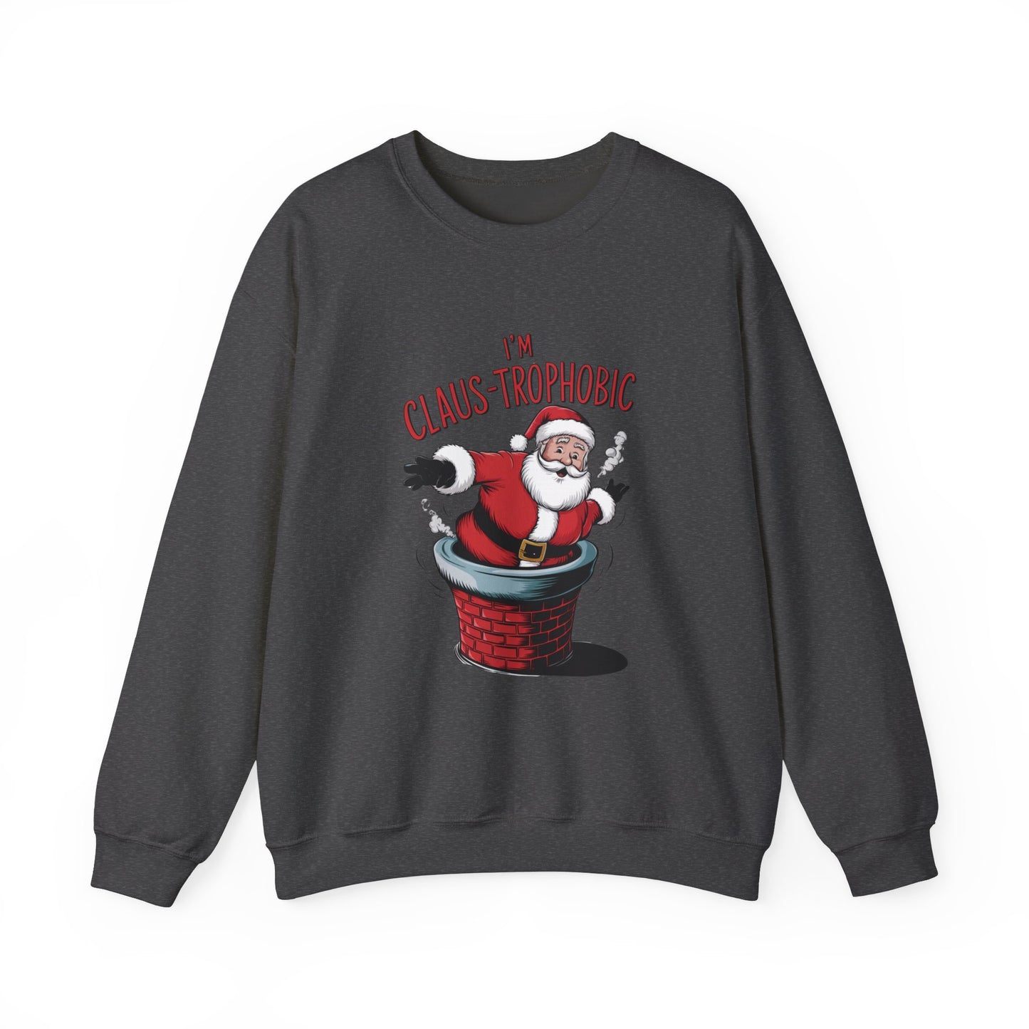 Christmas Santa Funny Unisex Sweatshirt, I'm Claus-trophobic Holiday, Santa Stuck Chimney, Festive Xmas Shirt,