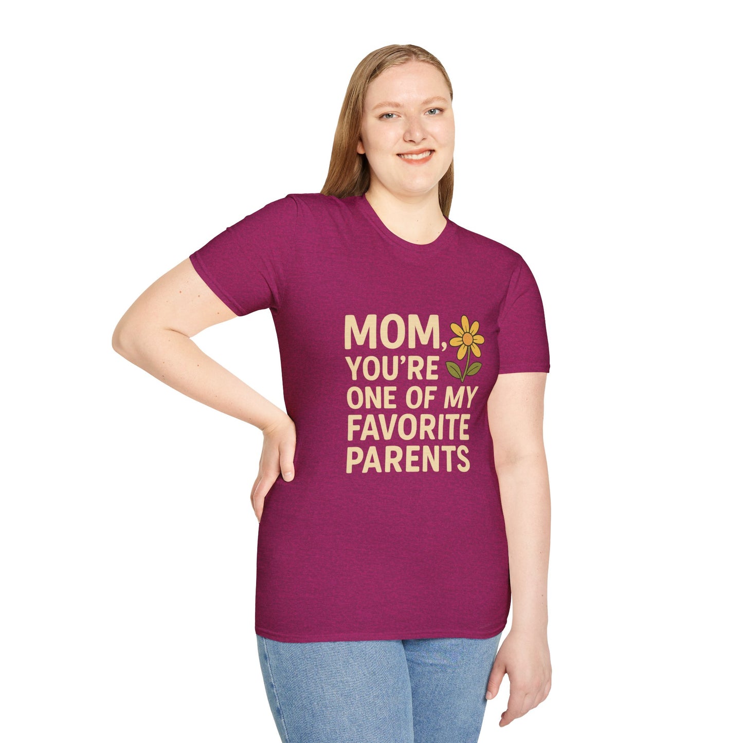 Mom You’re One of My Favorite Parents Shirt – Funny Mother’s Day Gift Tee | Cute Mom Humor Graphic, Birthday Present for Mom