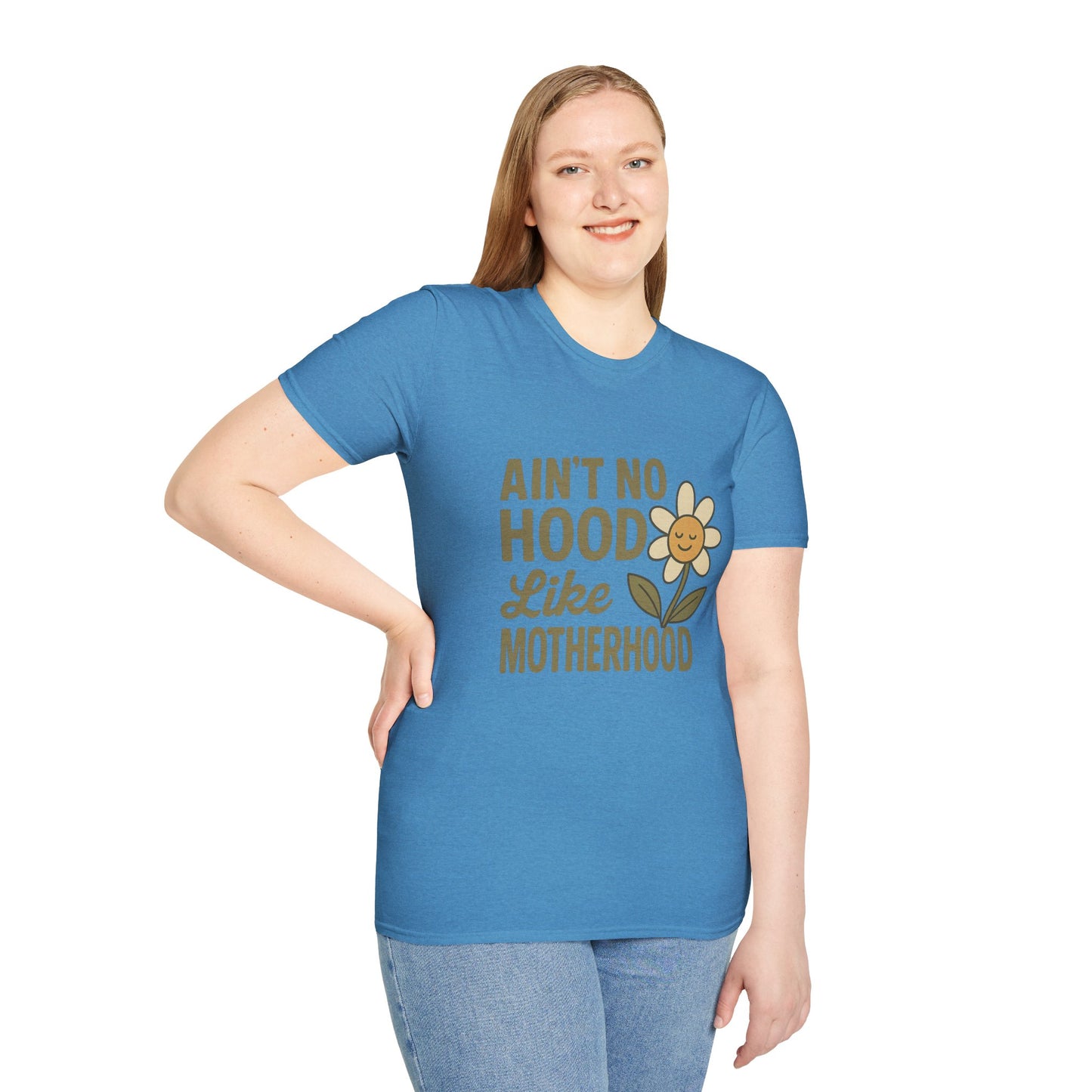 Ain't No Hood Like Motherhood T-Shirt - Unisex Softstyle Tee for Moms Mother's Day Gift