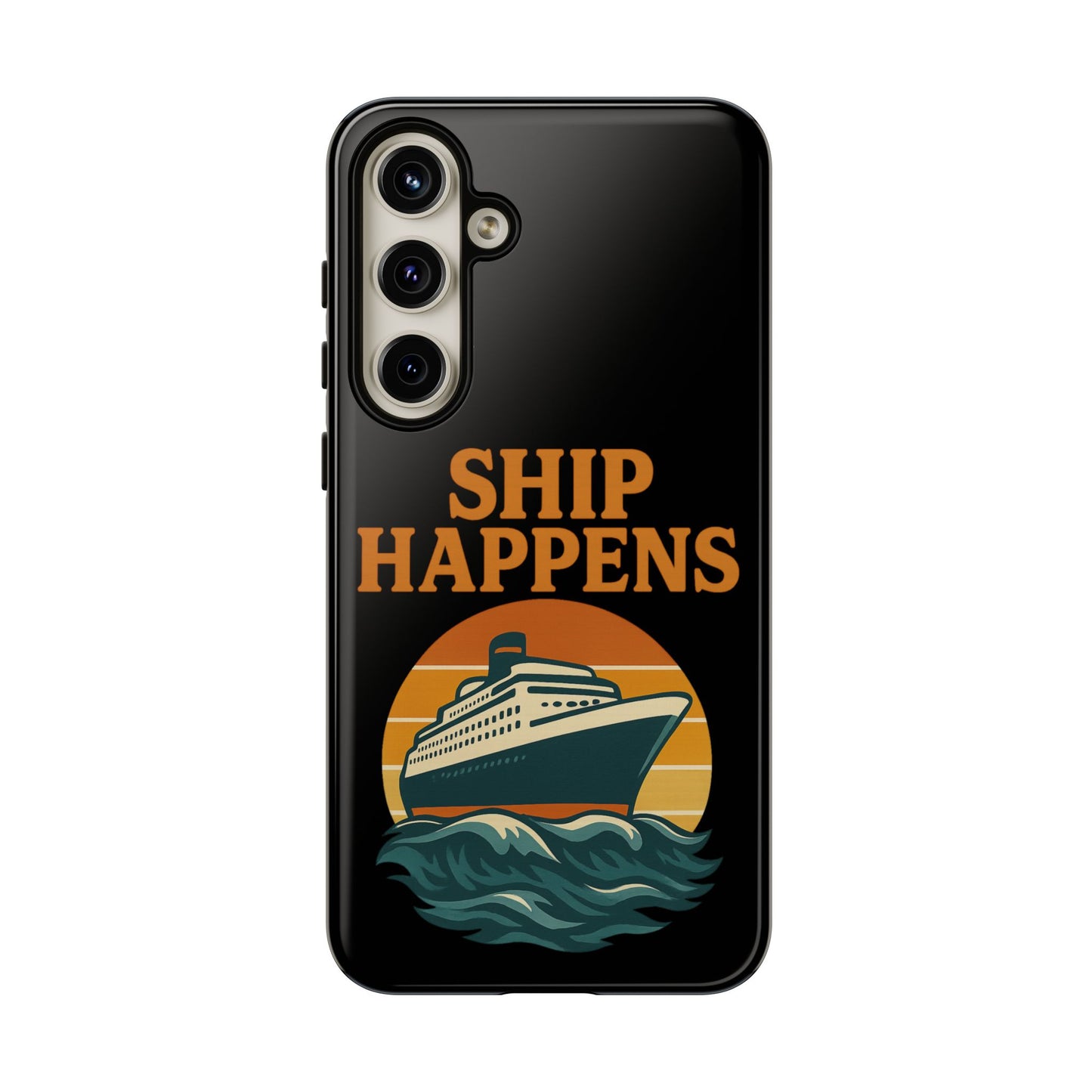 Samsung Case - Ship Happens Sunset Cruise Ship Nautical Phone Case Travel Accessory Gift for Travel Lovers Cruise Case