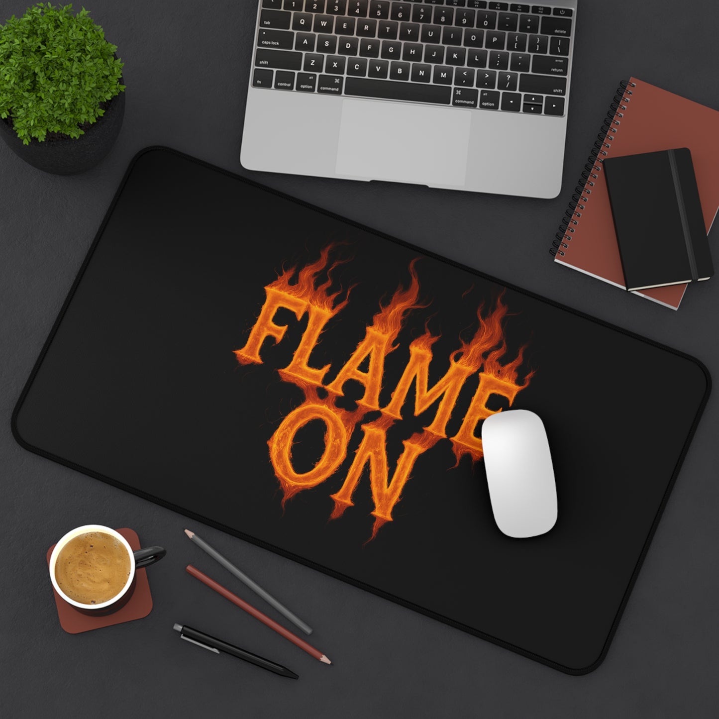 Flame On Desk Mat - Fire Typography Gaming Mouse Pad for Comic Fans, Hot Setup Gift, Nerdy Office Decor, Fiery Custom Desk Pad
