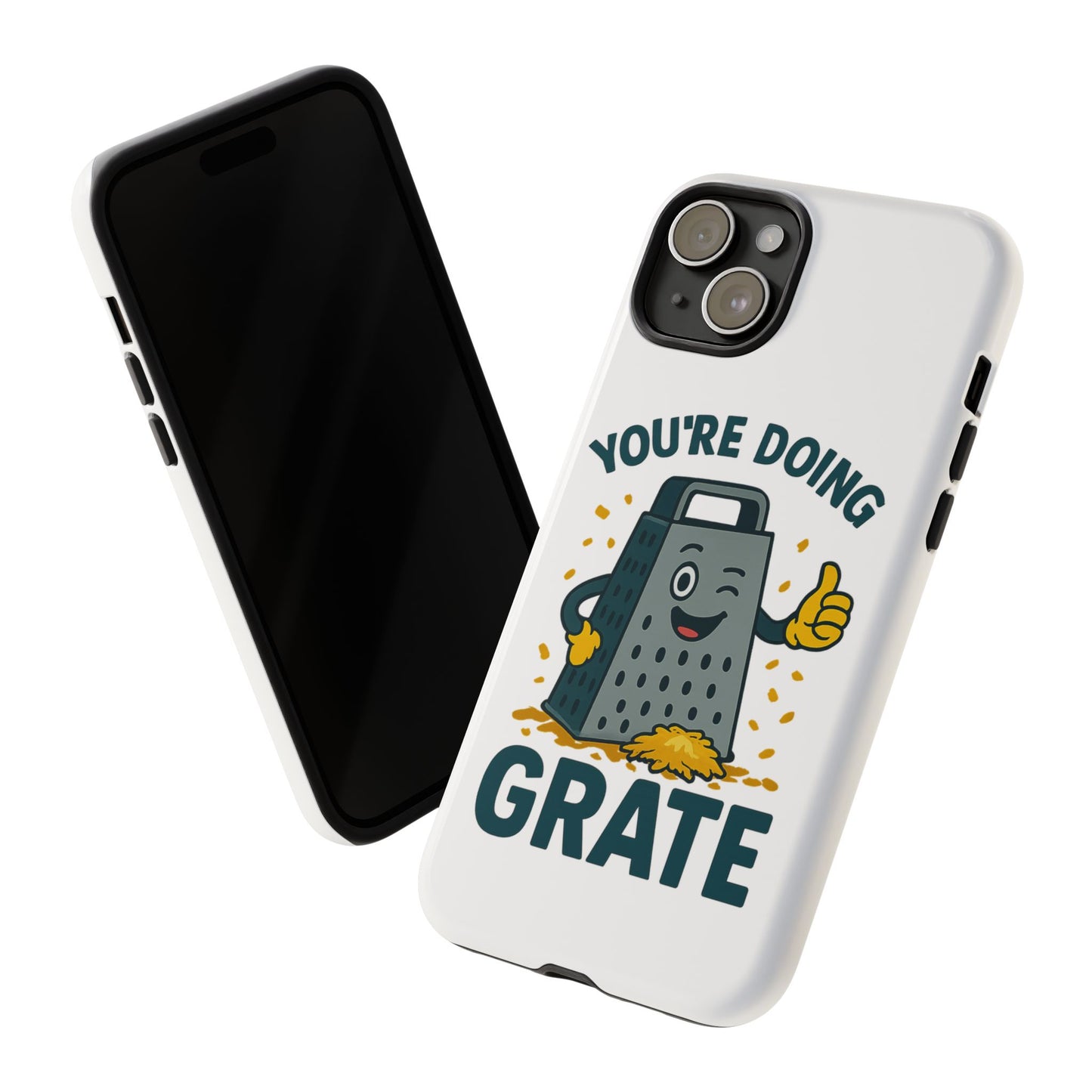 iPhone Case, You're Doing Grate Cheese Phone Case Funny iPhone Case Gift for Foodie Chef Case