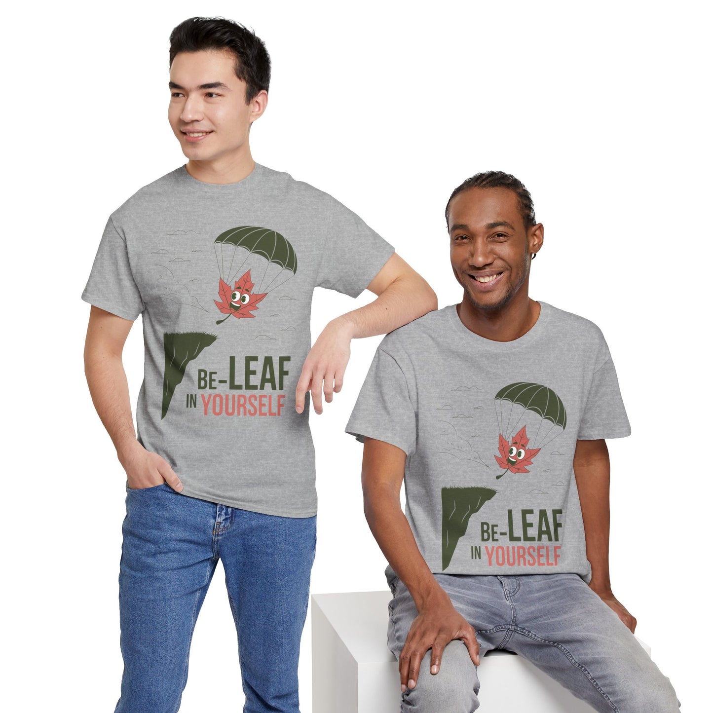 Be-Leaf In Yourself Maple Leaf Parachute T-Shirt | Funny Motivational Nature Graphic Tee | Self-Love Fall Autumn Shirt | Outdoorsy Gift
