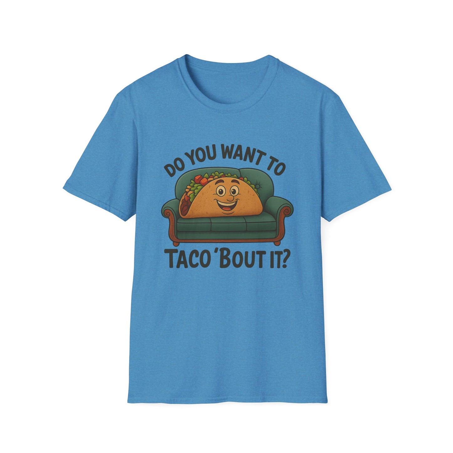 Do You Want to Taco ‘Bout It? Funny Taco Shirt - Cute Foodie Tee - Pun Humor Gift - Food Lover T-Shirt - Cinco de Mayo Outfit