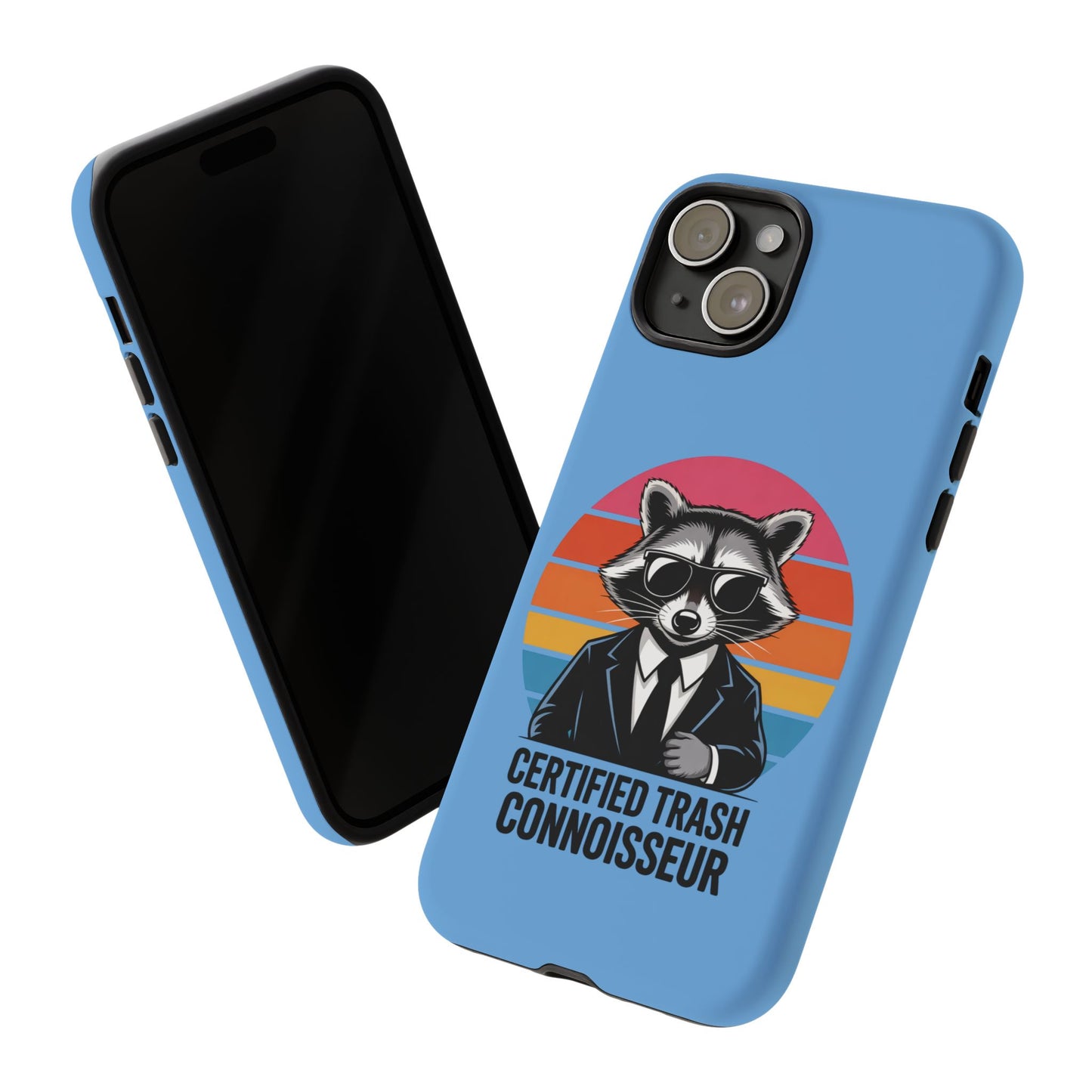 Humorous Raccoon Phone Case - Certified Trash Connoisseur