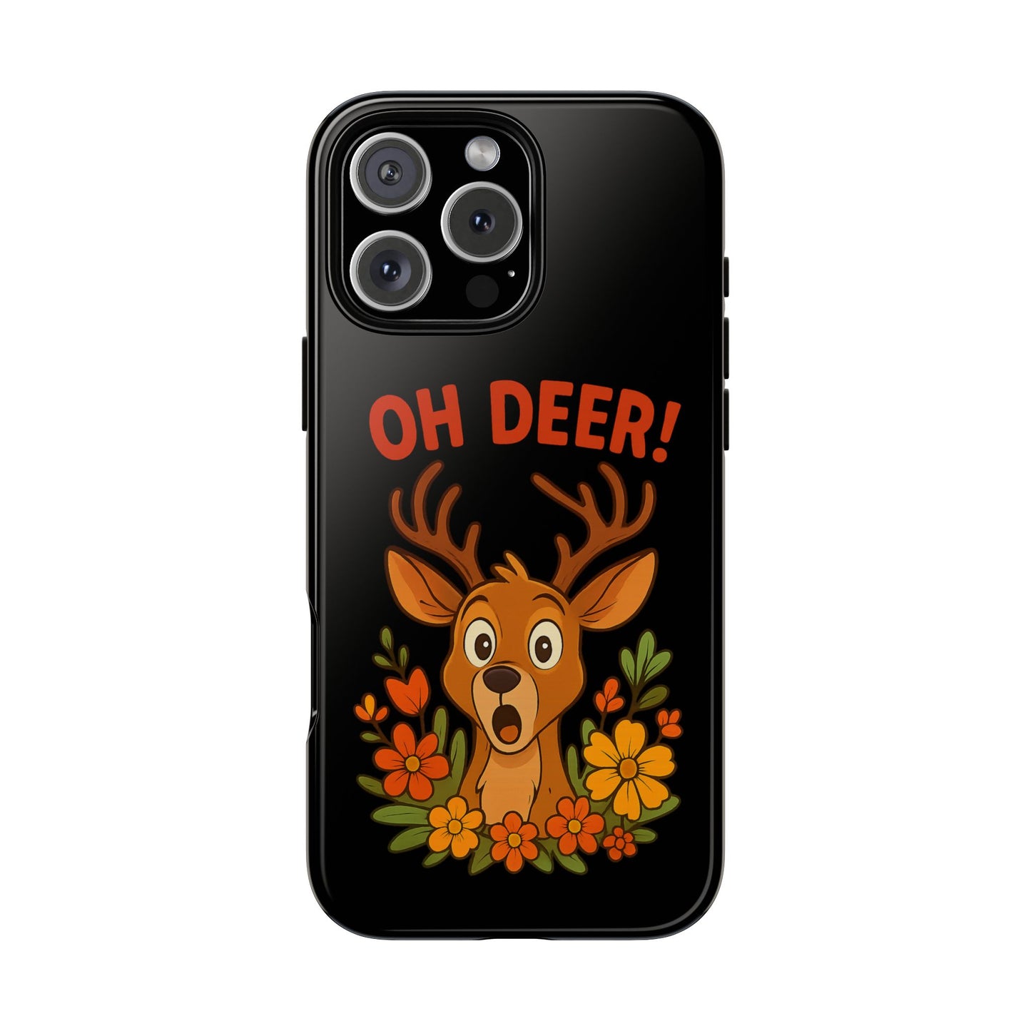 iPhone Case - Startled Deer 'Oh Deer' Nature Lover Phone Case Funny iPhone Accessory