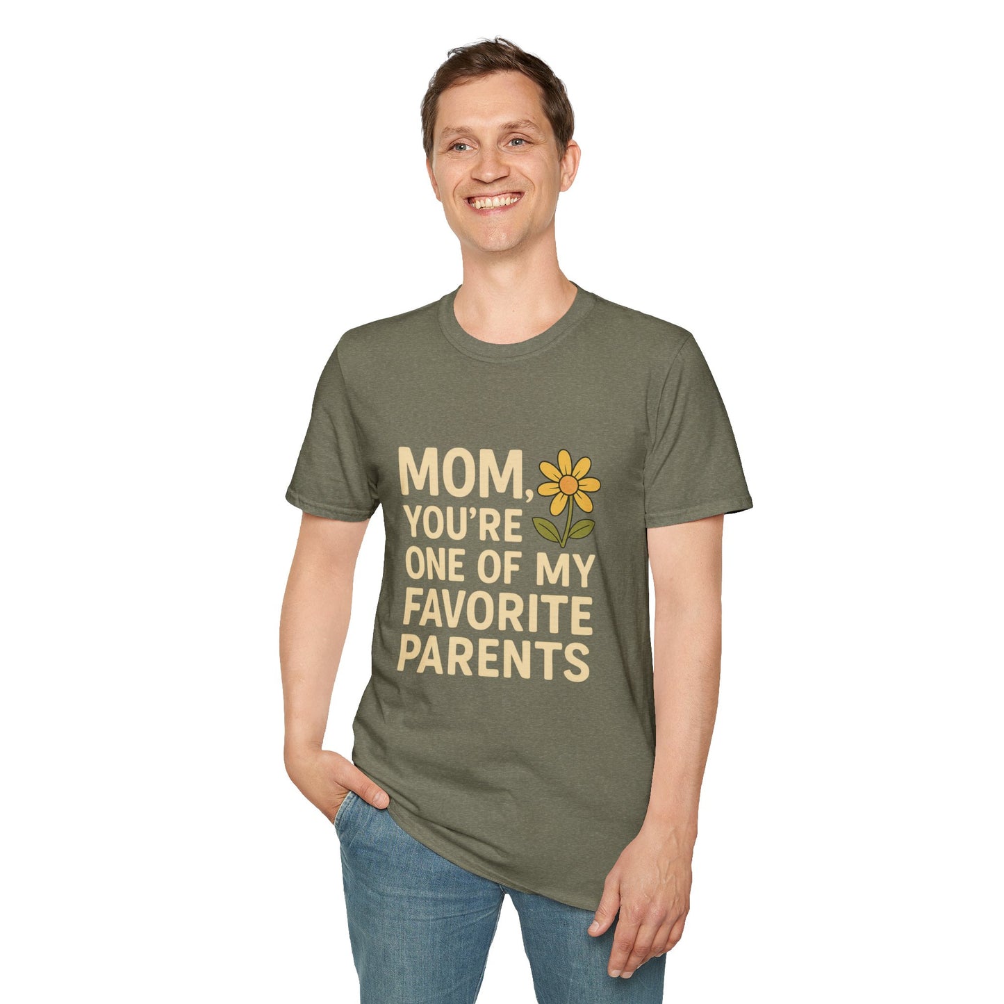 Mom You’re One of My Favorite Parents Shirt – Funny Mother’s Day Gift Tee | Cute Mom Humor Graphic, Birthday Present for Mom