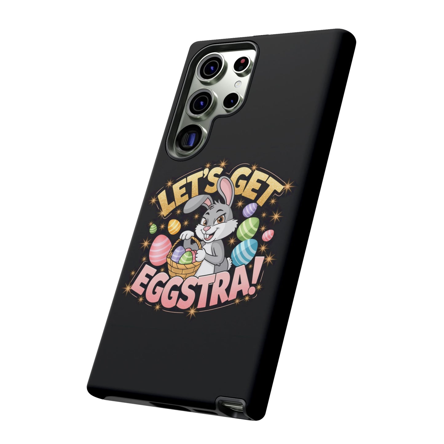 Samsung Phone Case Easter Bunny Let's Get Eggstra Samsung Case