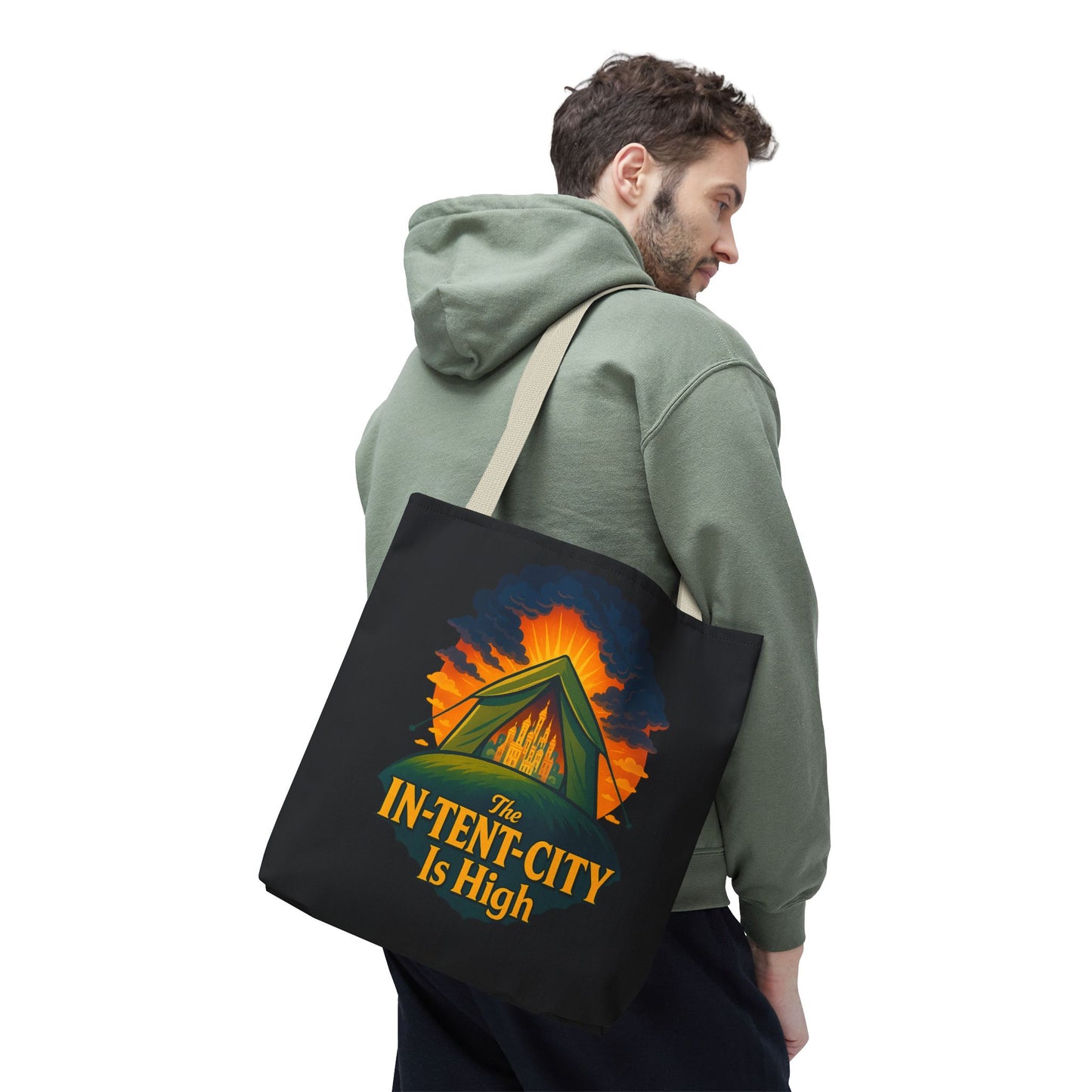 City Tent Tote Bag, The In-Tent-City Is High Funny Bag Intensity Tote Everyday Carry