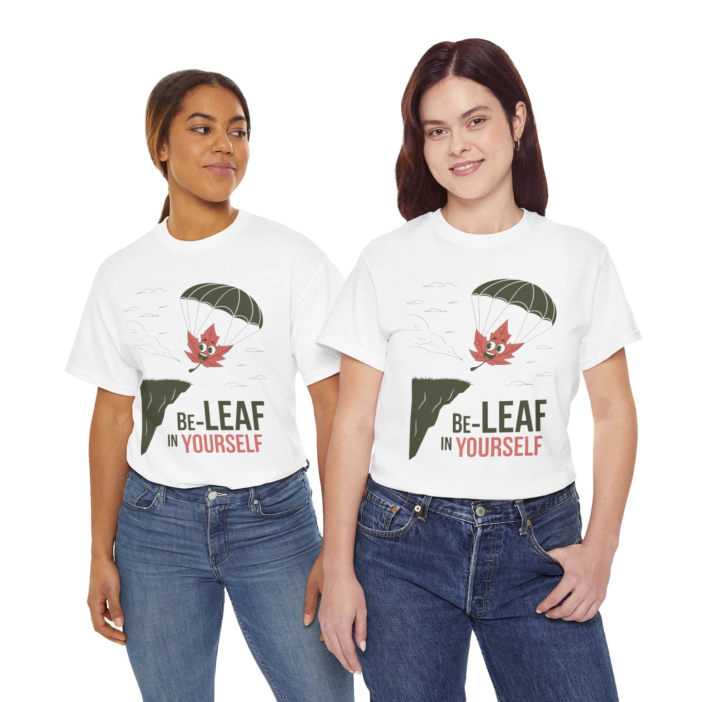 Be-Leaf In Yourself Maple Leaf Parachute T-Shirt | Funny Motivational Nature Graphic Tee | Self-Love Fall Autumn Shirt | Outdoorsy Gift