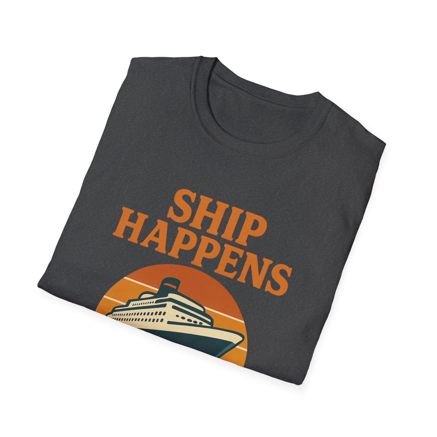 Ship Happens Tee • Funny Nautical Pun Shirt • Comfort Colors Unisex Cruise Vacation Tee • Ocean Humor • Gift for Sailors & Beach Lovers