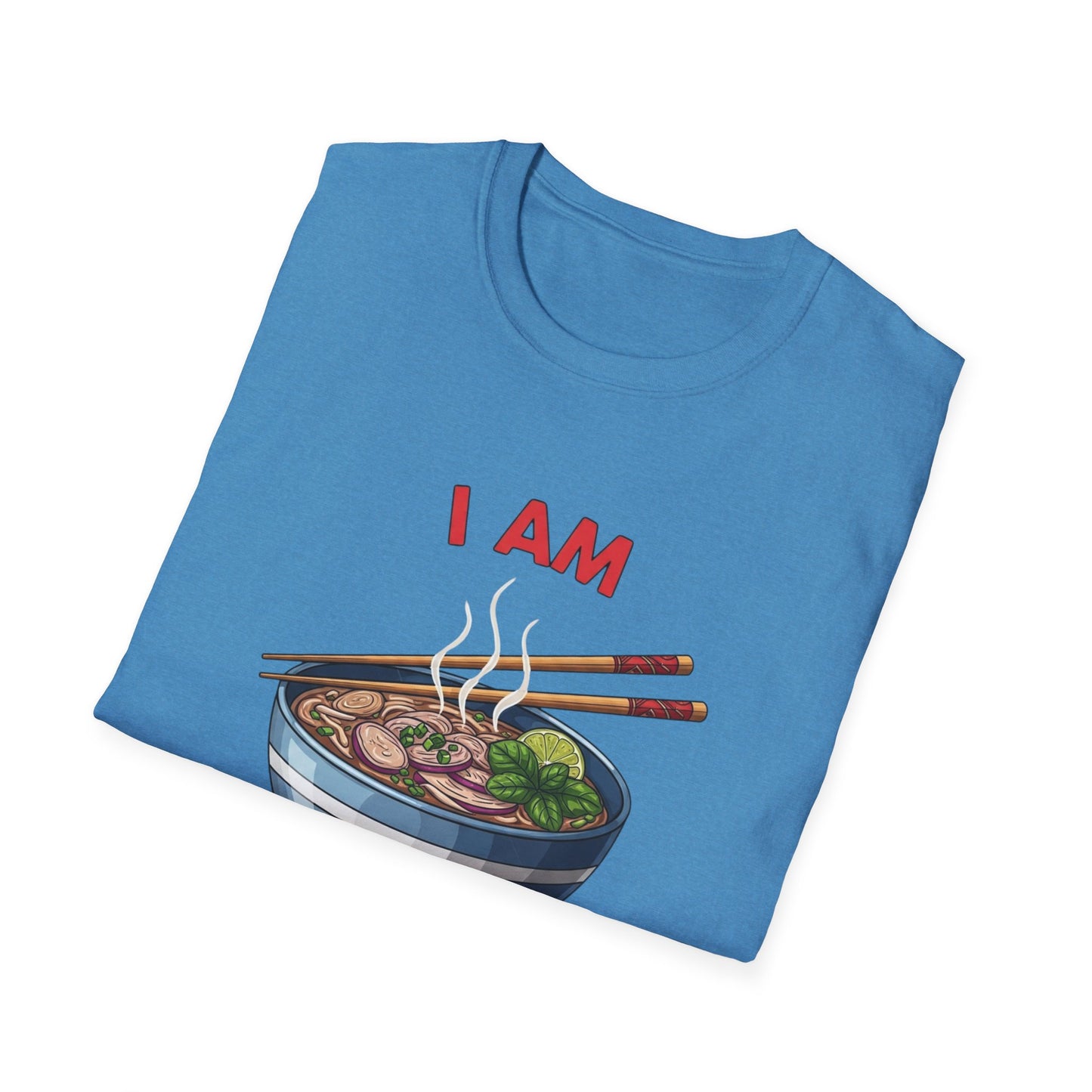 I Am Pho Real T-Shirt | Funny Pho Bowl Shirt | Foodie Pun Tee | Ramen Alternative Gift | Cute Asian Noodle Humor Tee | Gift for Food Lovers
