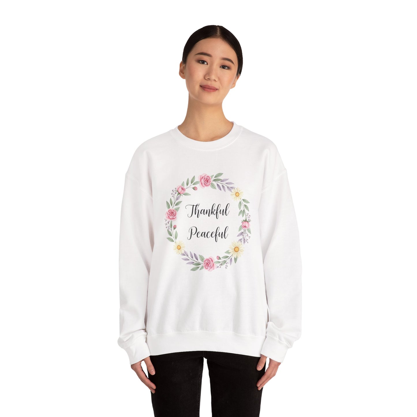 Thankful Peaceful Sweatshirt, Floral Wreath Crewneck, Inspirational Quote Sweater, Positive Message Pullover, Uplifting Gift For Women