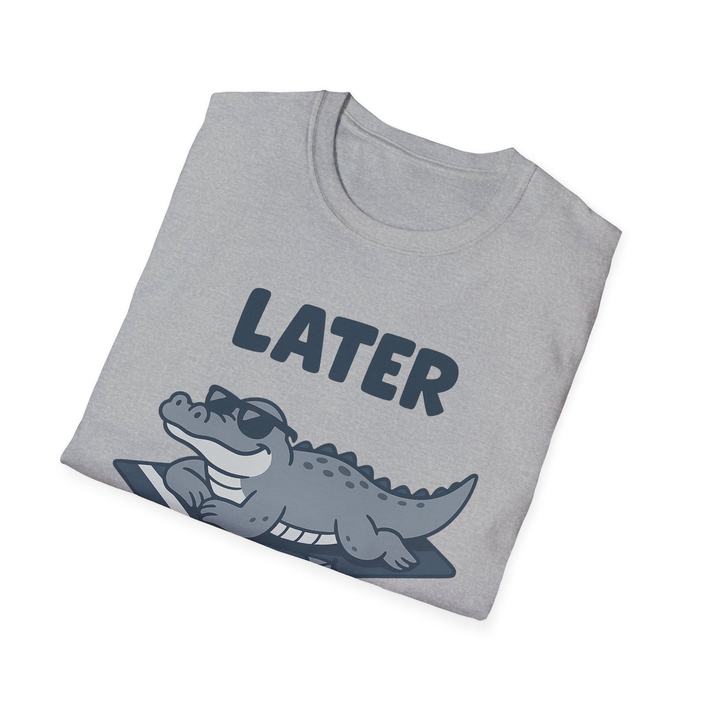 Later Gator Lounge Graphic Tee - Funny Alligator T-Shirt, Summer Vacation Humor, Cute Animal Tee, Relax Gift for Him and Her