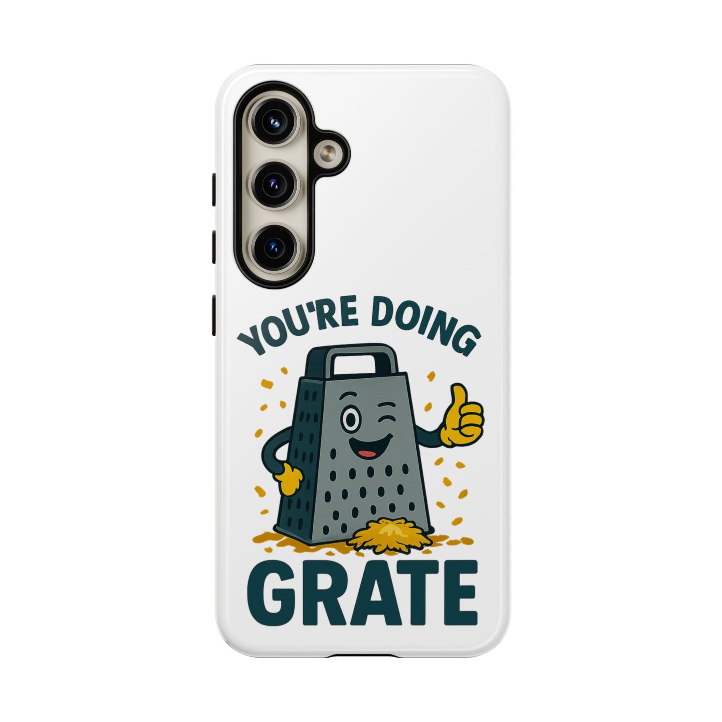 Samsung Tough Case - 'You're Doing Grate' Cheese Grater Design Phone Case for Chefs Foodie Accessory