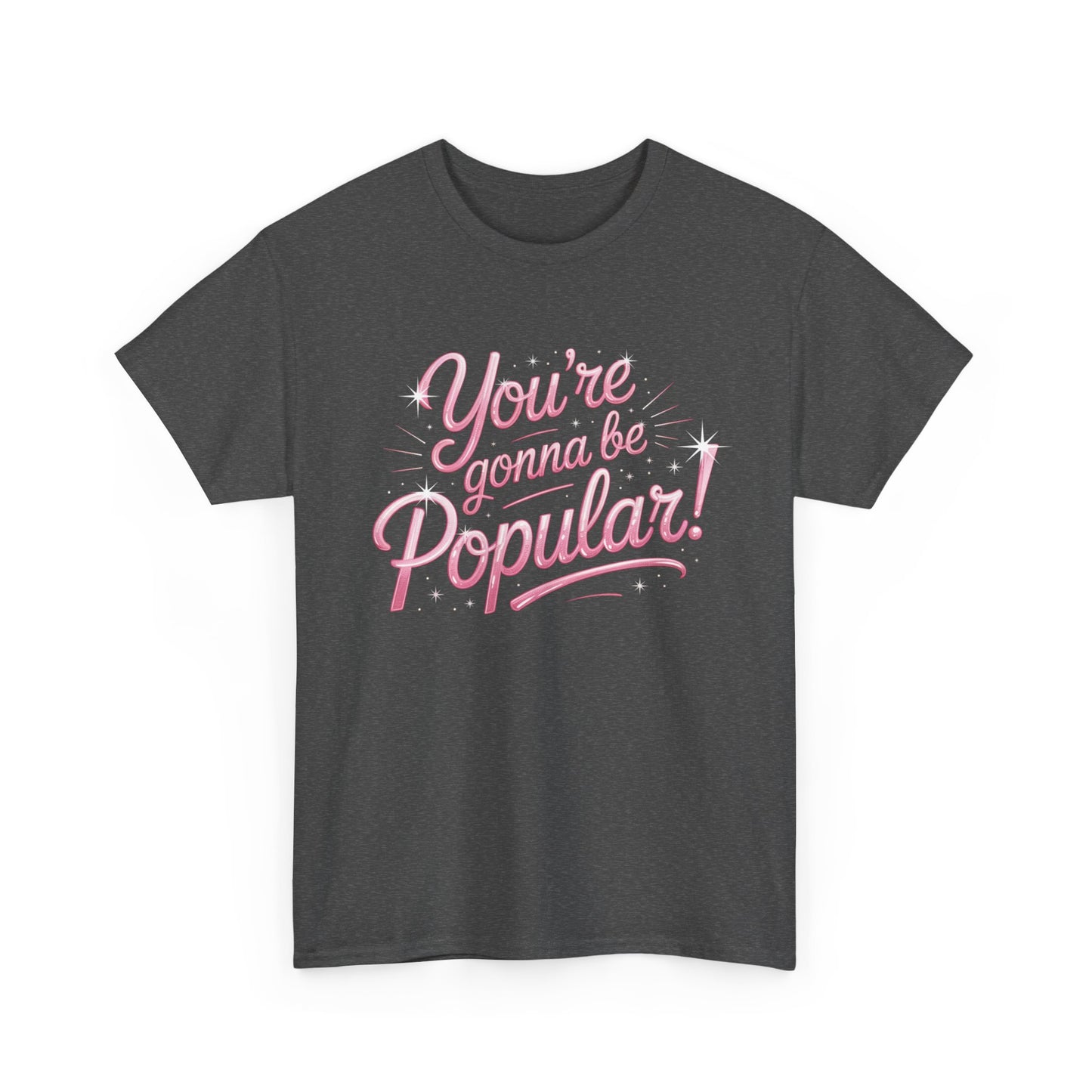 You’re Gonna Be Popular Wicked Musical Tee – Broadway Quote Shirt – Funny Retro Typography T-Shirt for Theatre Fans & Musical Lovers