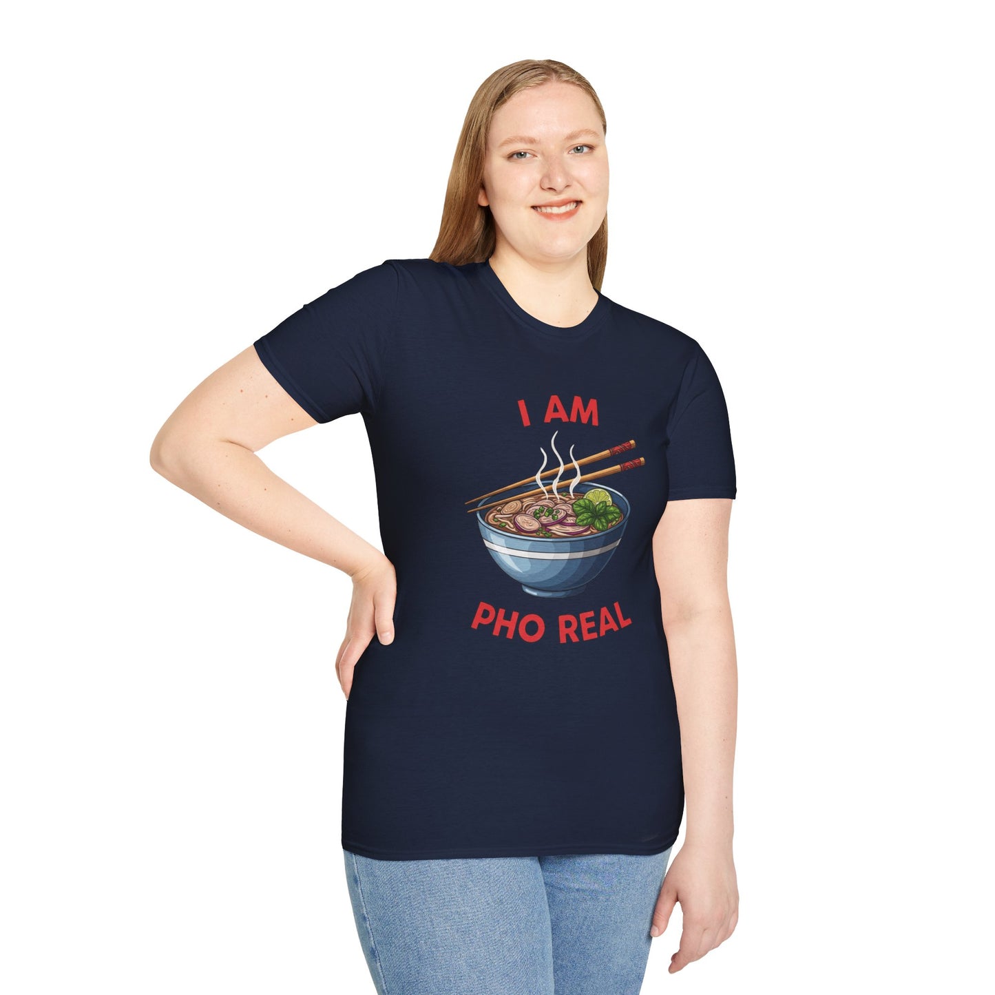 I Am Pho Real T-Shirt | Funny Pho Bowl Shirt | Foodie Pun Tee | Ramen Alternative Gift | Cute Asian Noodle Humor Tee | Gift for Food Lovers