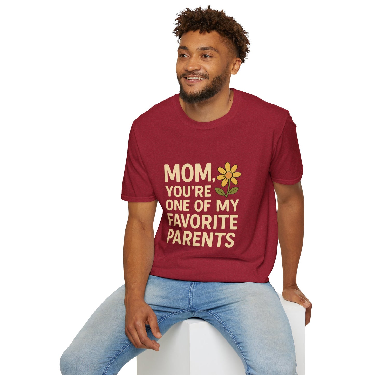 Mom You’re One of My Favorite Parents Shirt – Funny Mother’s Day Gift Tee | Cute Mom Humor Graphic, Birthday Present for Mom