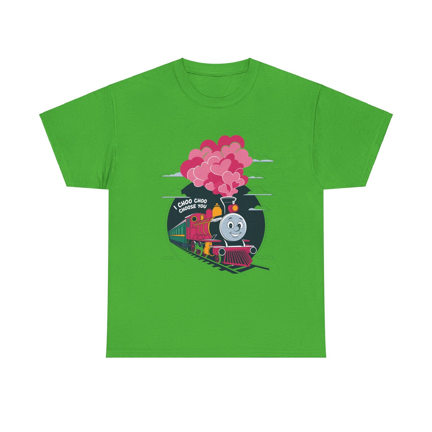 Valentines Unisex Tee - I Choo Choo Choose You