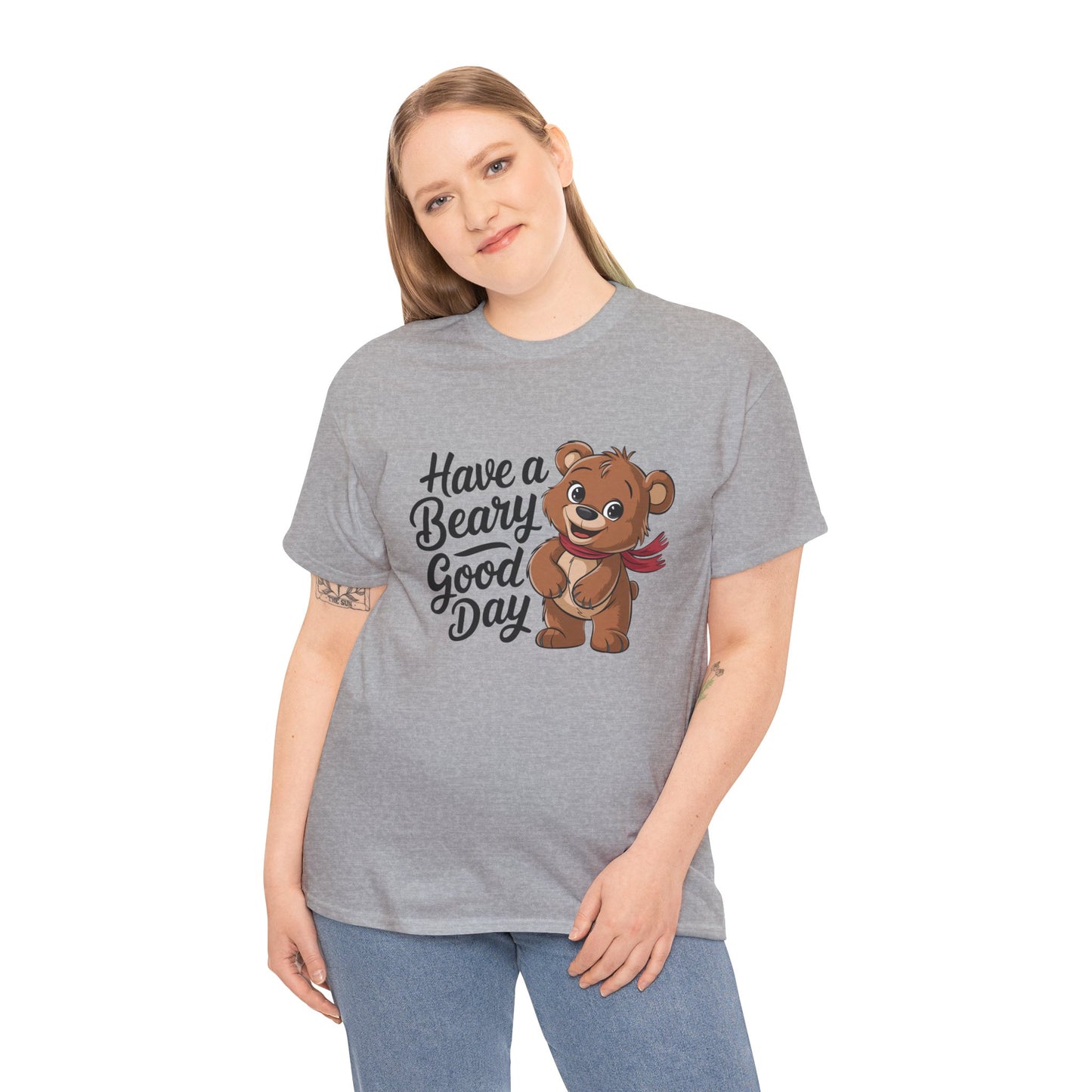 Have a Beary Good Day T-Shirt – Cute Bear Graphic Tee, Punny Animal Shirt, Funny Animal Lover Gift, Happy Positive Vibes Graphic T-Shirt
