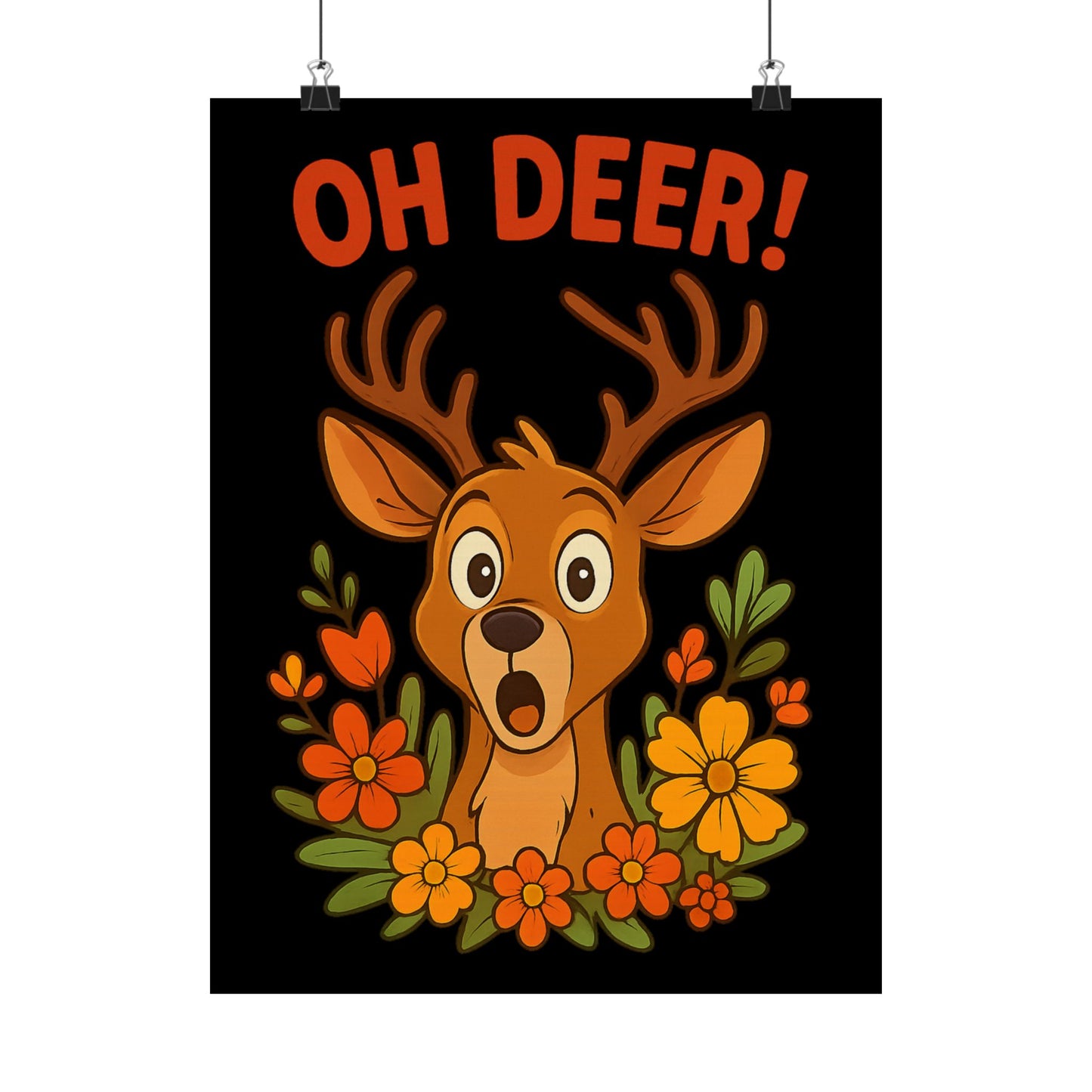Vertical Poster - Startled Deer 'Oh Deer' Wildlife Decor Nature Decoration Funny Poster
