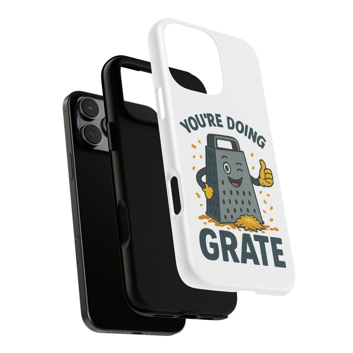 iPhone Case, You're Doing Grate Cheese Phone Case Funny iPhone Case Gift for Foodie Chef Case