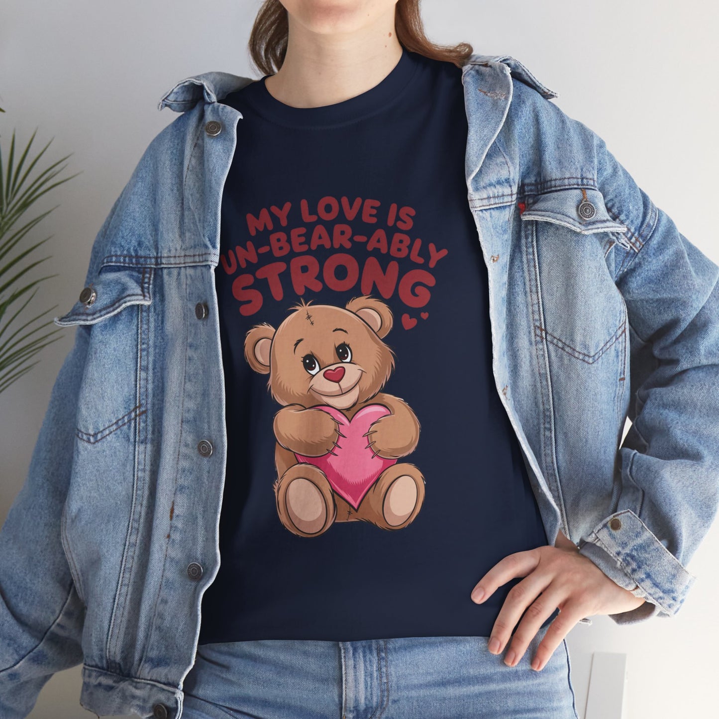 Un-Bear-ably Strong Valentine Shirt, Teddy Bear Heart Tee, Cute Love Graphic T-Shirt, Valentines Gift, Romantic Couple Top, Gift For Her