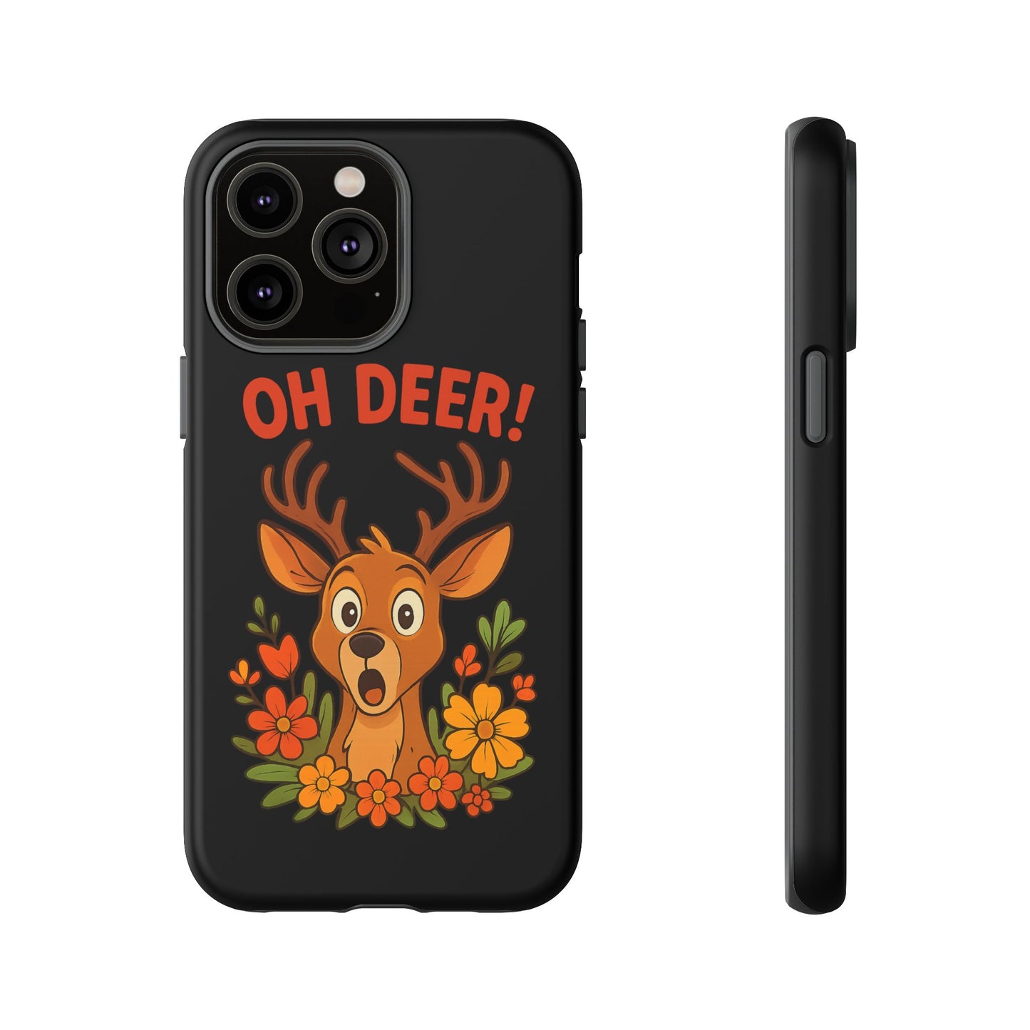 iPhone Case - Startled Deer 'Oh Deer' Nature Lover Phone Case Funny iPhone Accessory