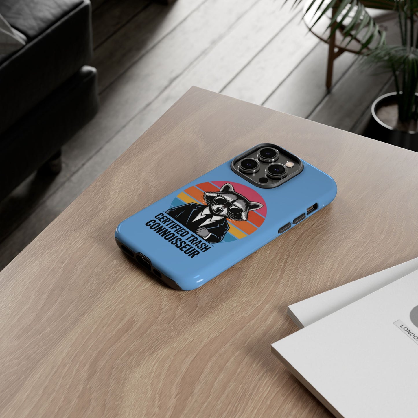 Humorous Raccoon Phone Case - Certified Trash Connoisseur