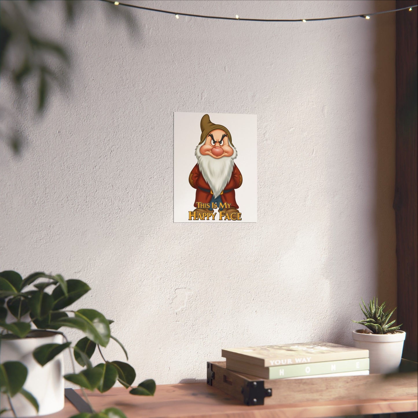 Funny Grumpy Dwarf Poster - "This Is My Happy Face" - Matte Vertical Wall Art