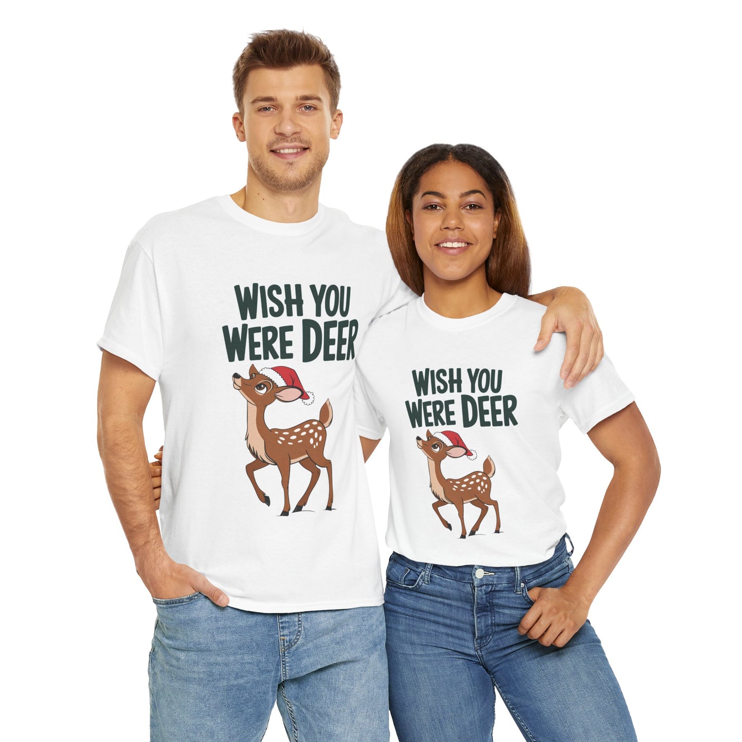 Wish You Were Deer Funny Christmas T-Shirt, Cute Reindeer Holiday Tee, Pun Christmas Shirt, Festive Santa Hat Deer Graphic Tee Gift